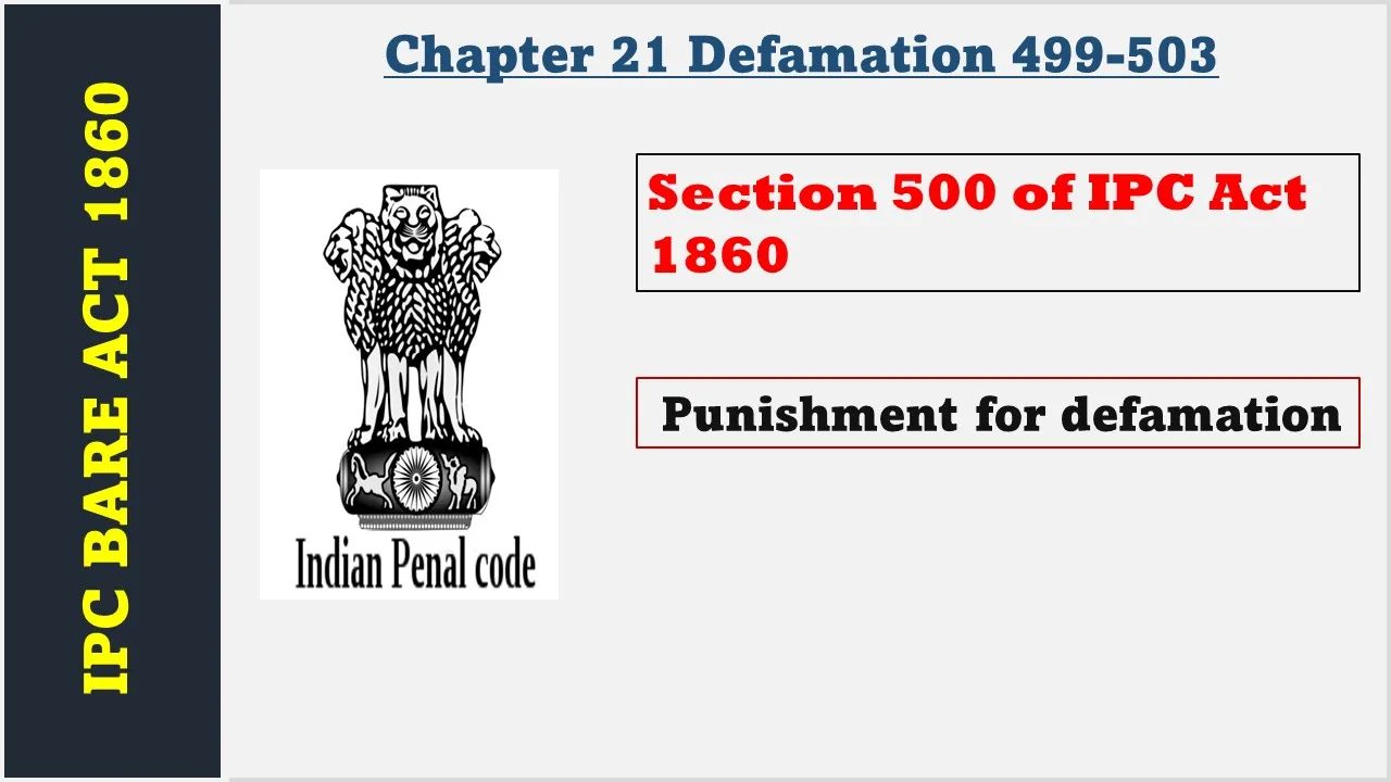 Section 500 of IPC  1860