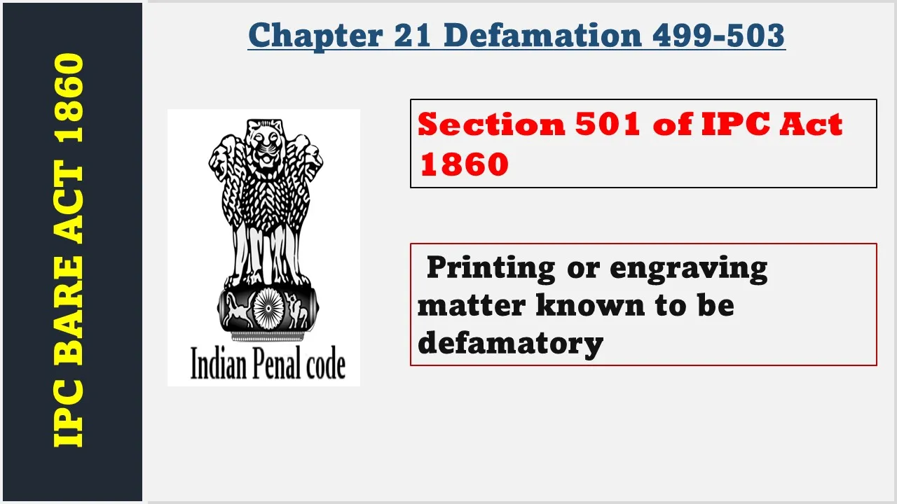 Section 501 of IPC  1860