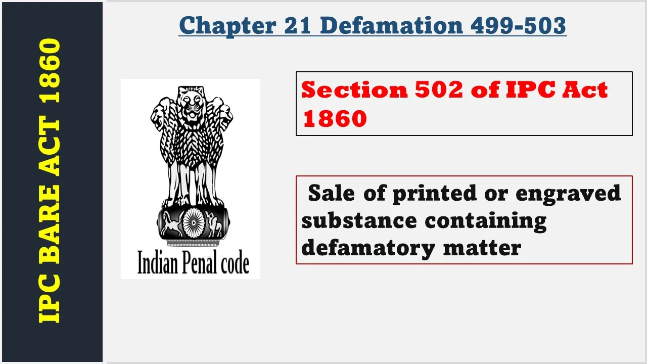 Section 502 of IPC  1860