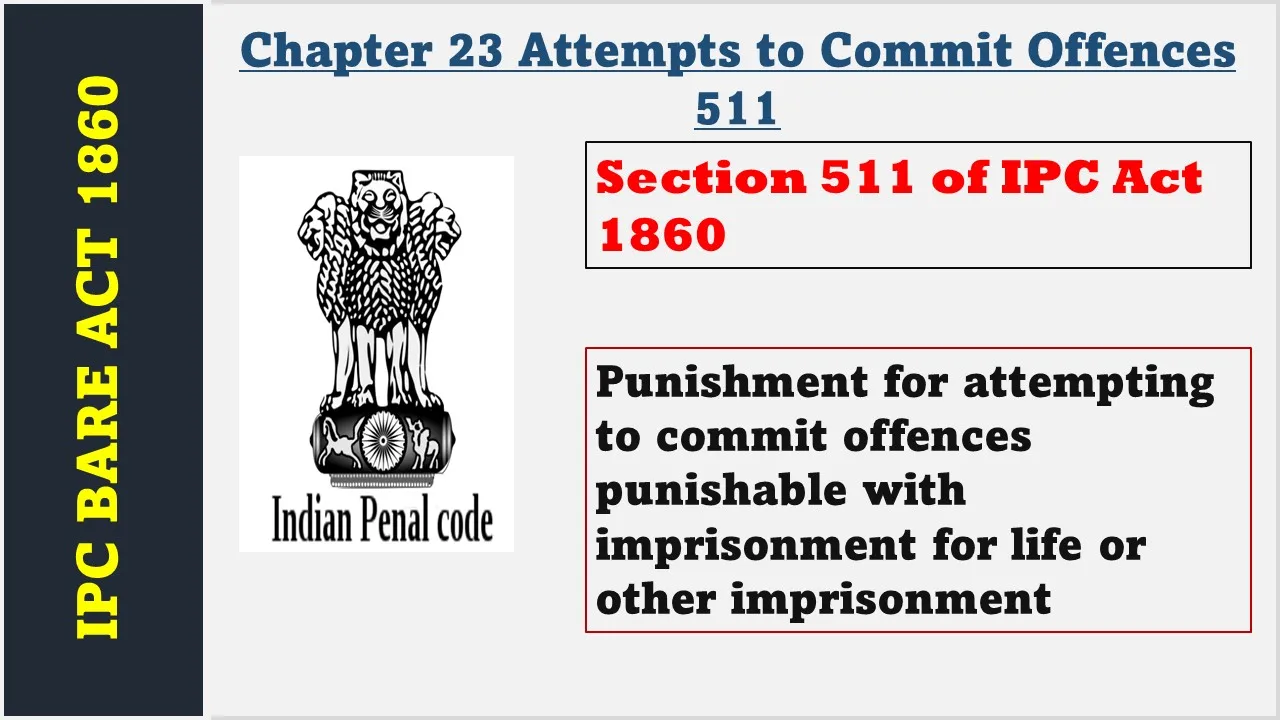 Section 511 of IPC  1860