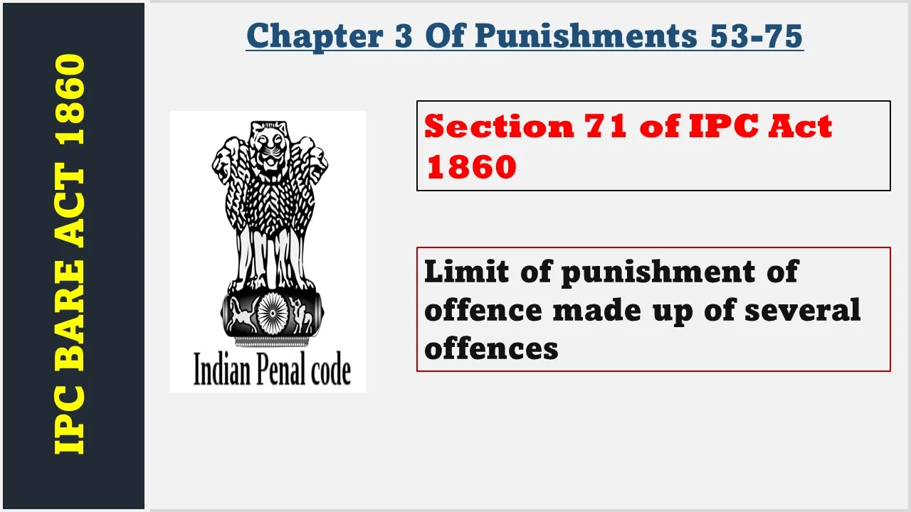 Section 71 of IPC  1860
