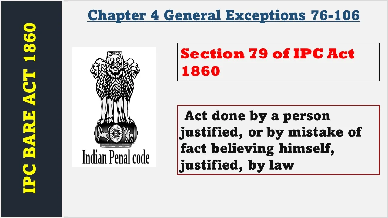 Section 79 of IPC  1860