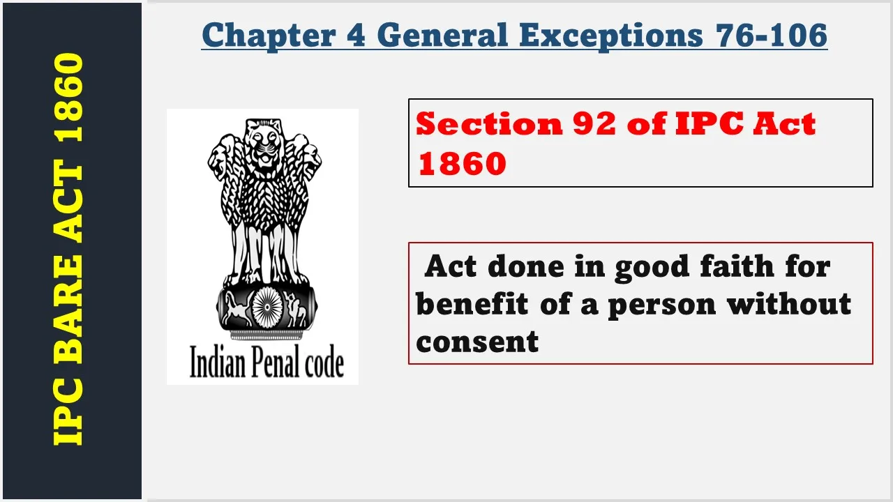 Section 92 of IPC  1860