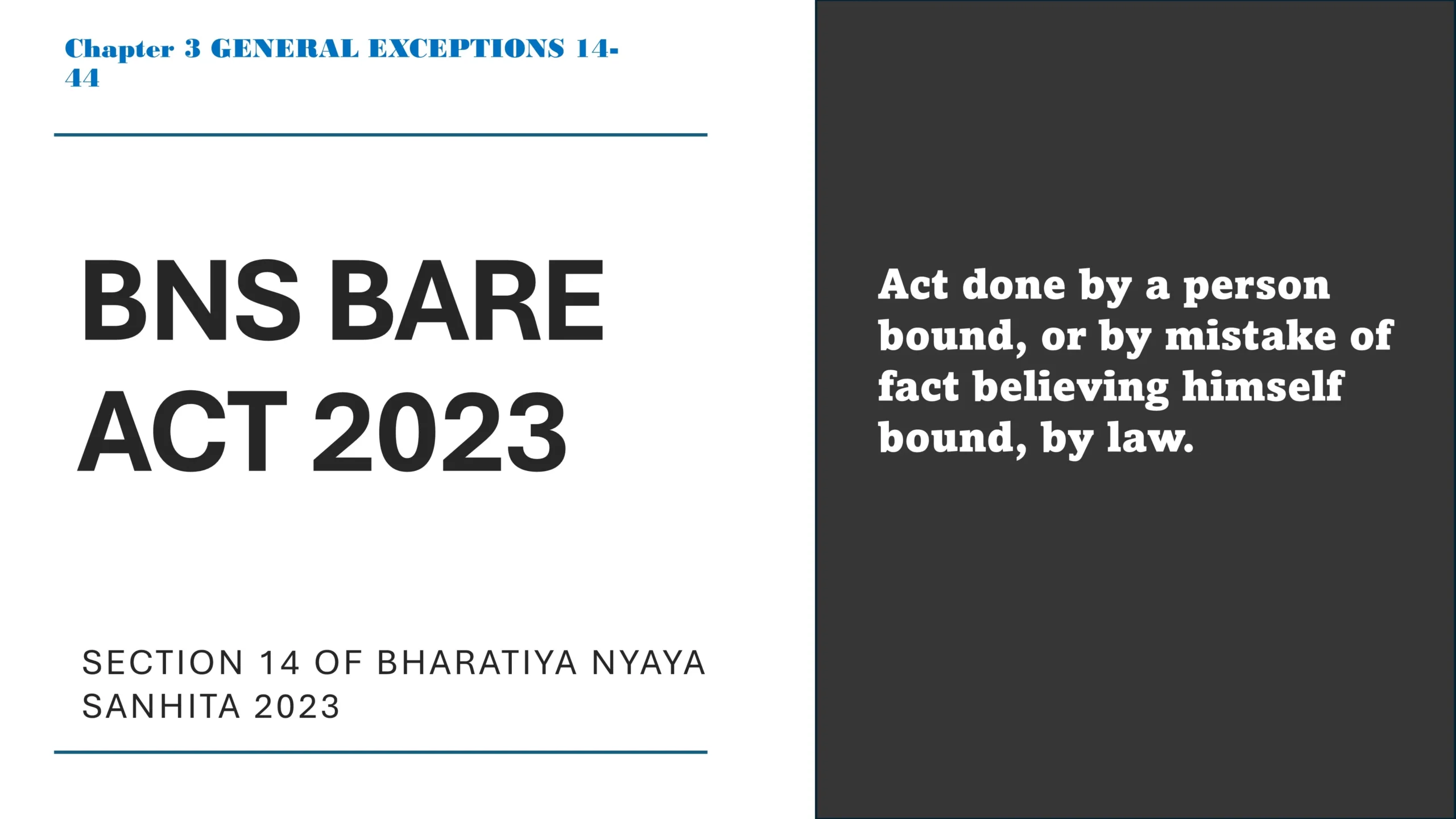 Section 14 of Bharatiya Nyaya Sanhita (BNS) 2023