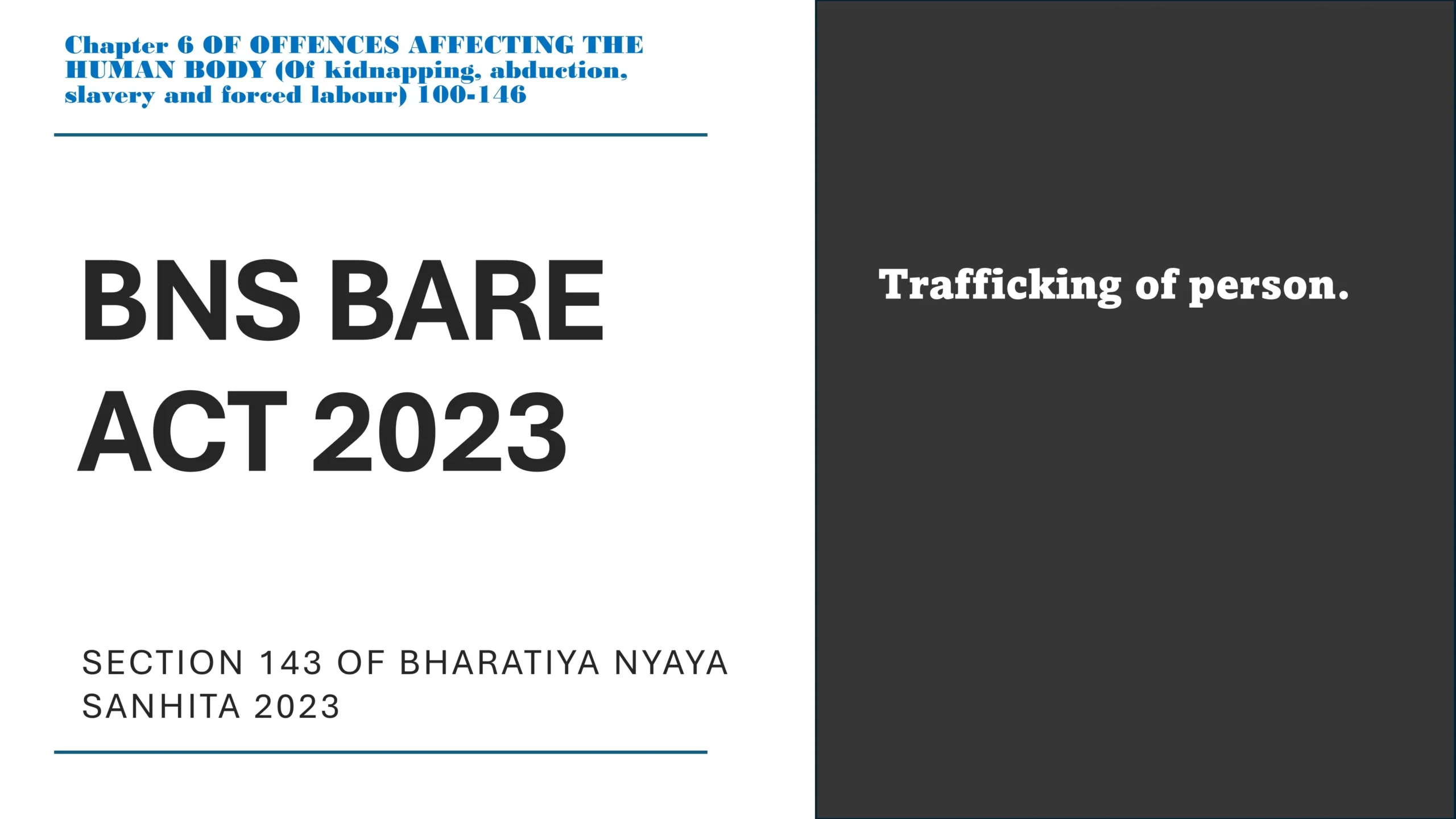 Section 143 of Bharatiya Nyaya Sanhita (BNS) 2023