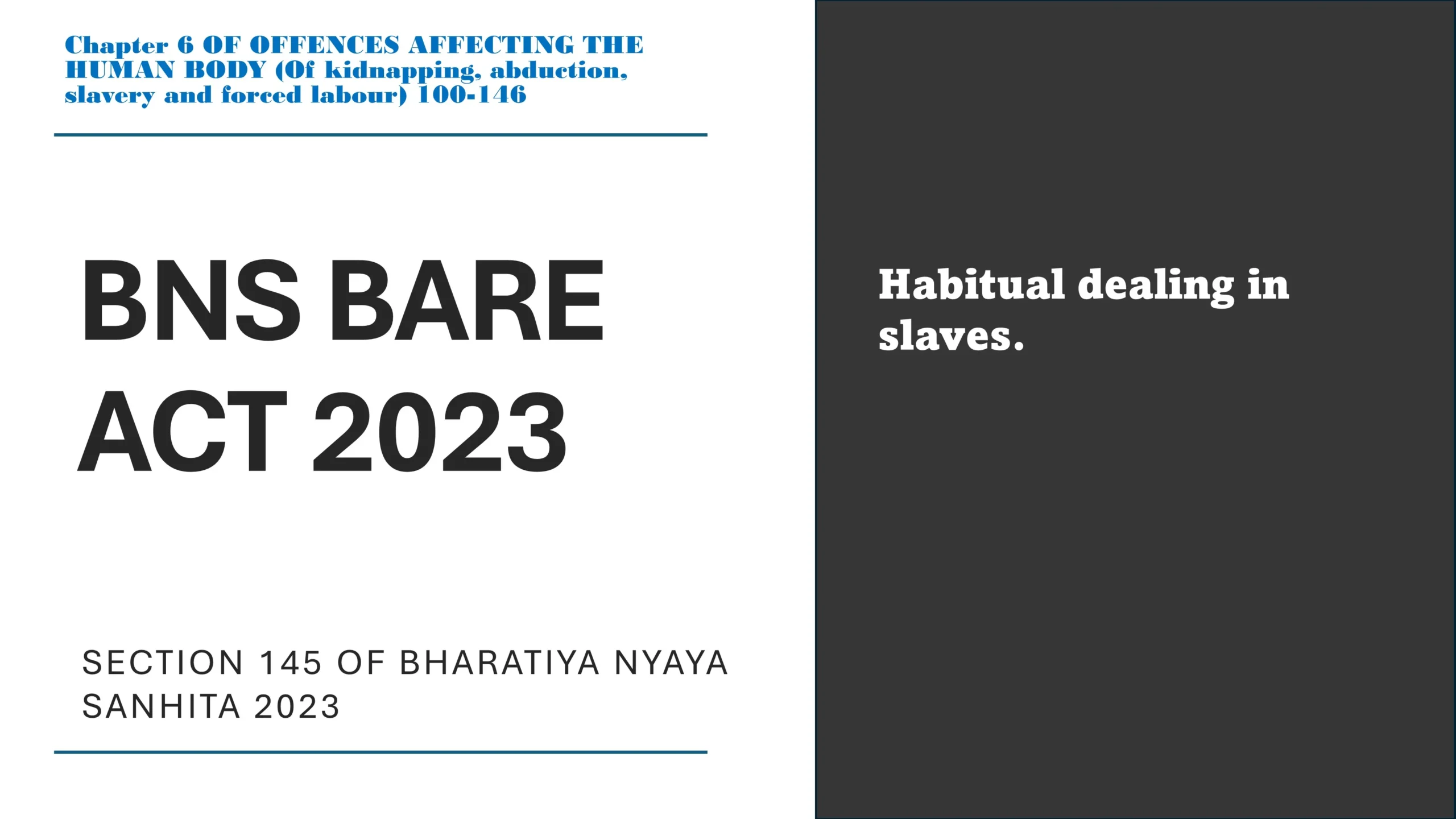 Section 145 of Bharatiya Nyaya Sanhita (BNS) 2023