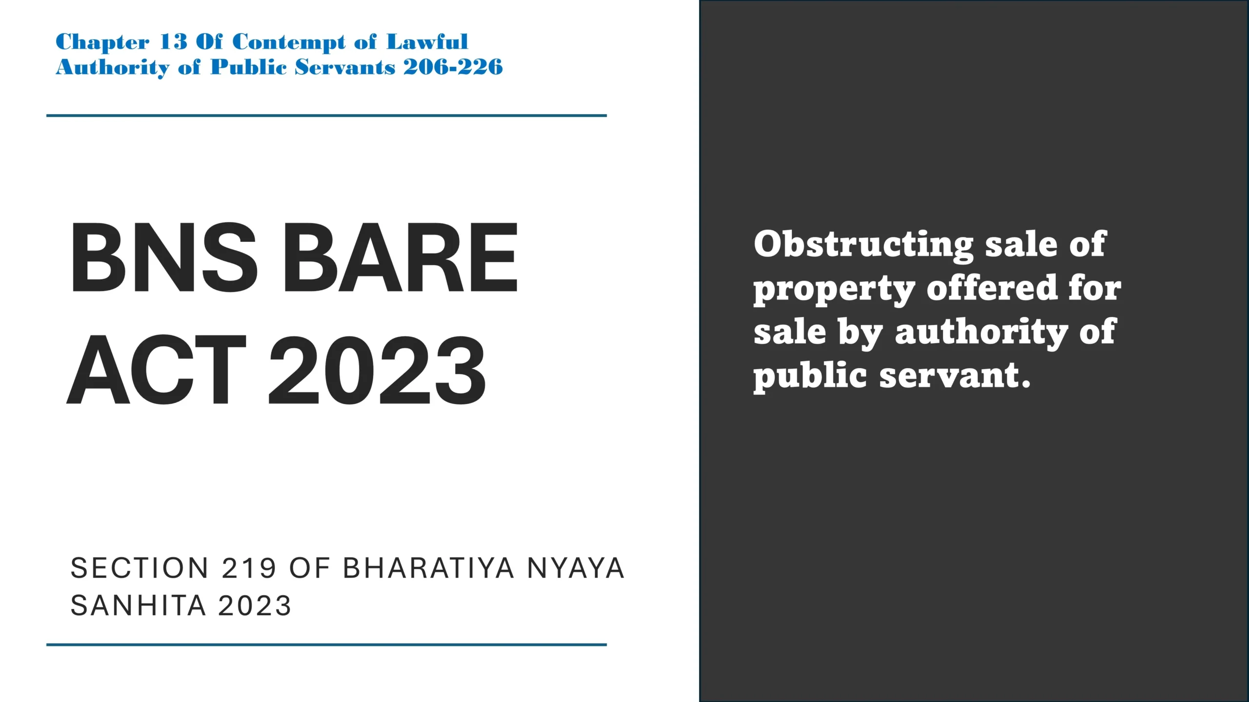Section 219 of Bharatiya Nyaya Sanhita (BNS) 2023