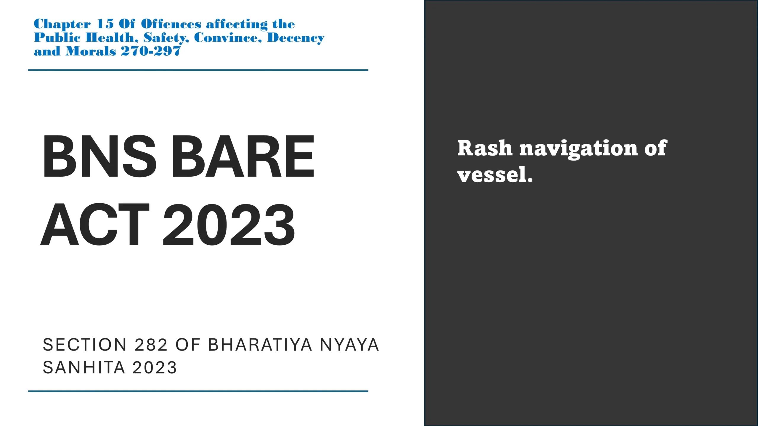 Section 282 of Bharatiya Nyaya Sanhita (BNS) 2023
