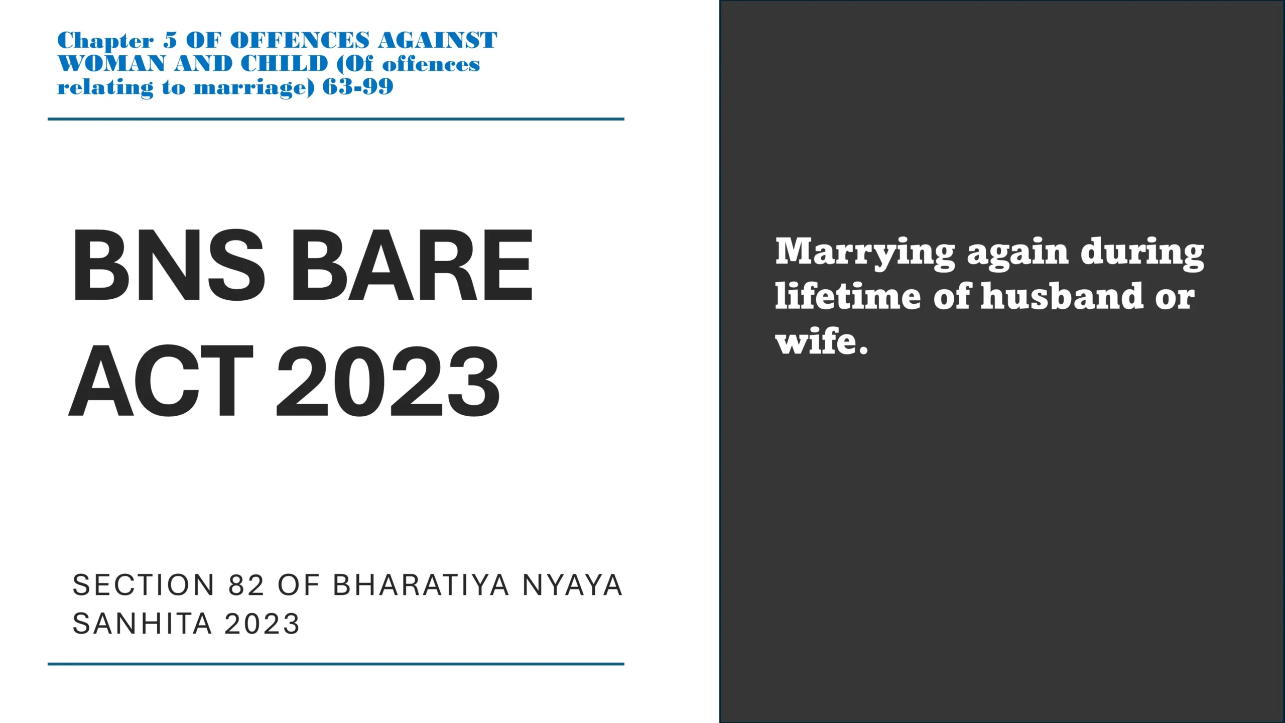 Section 82 of Bharatiya Nyaya Sanhita (BNS) 2023