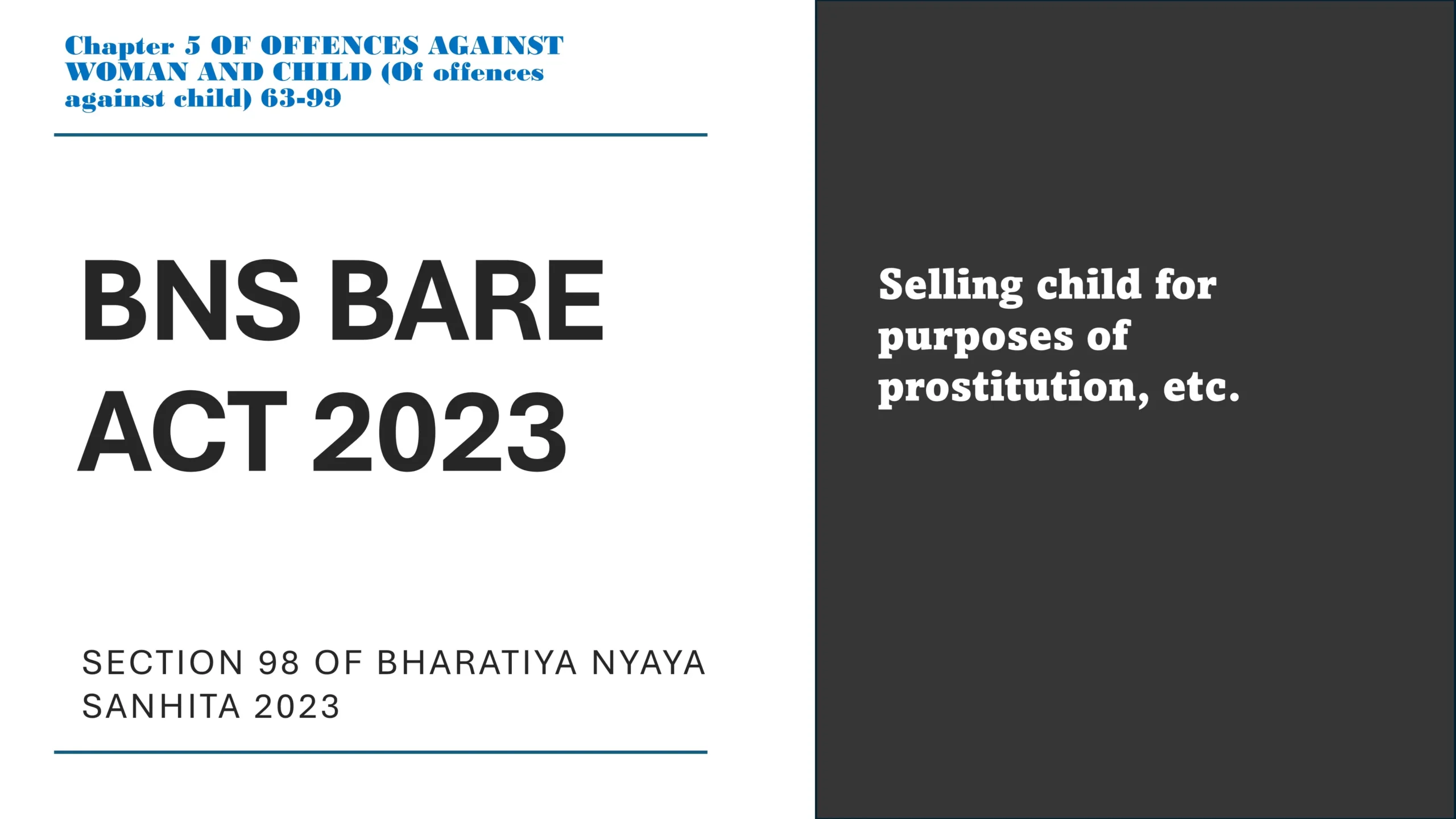 Section 98 of Bharatiya Nyaya Sanhita (BNS) 2023