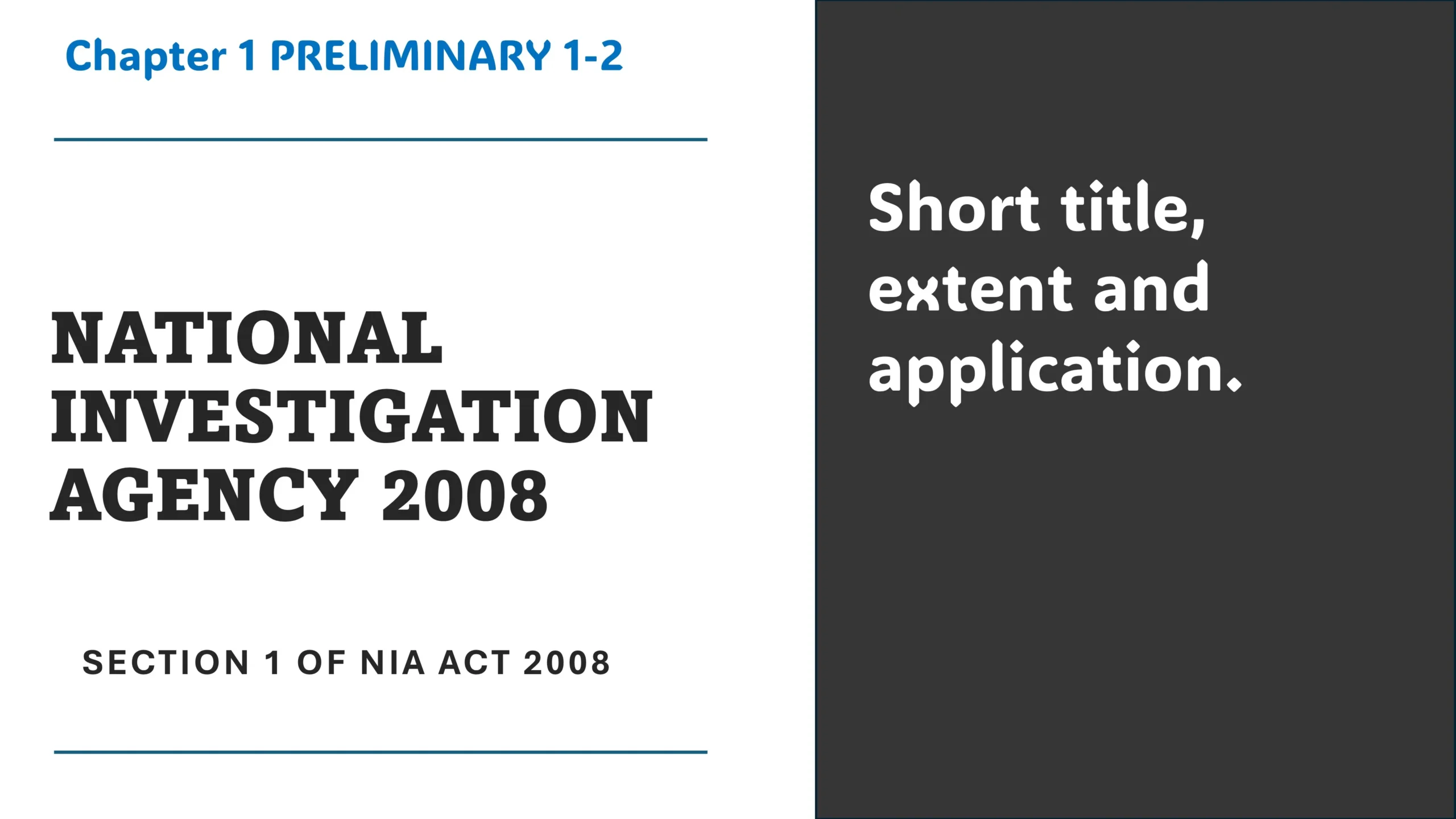 Section 1 of NIA Act 2008