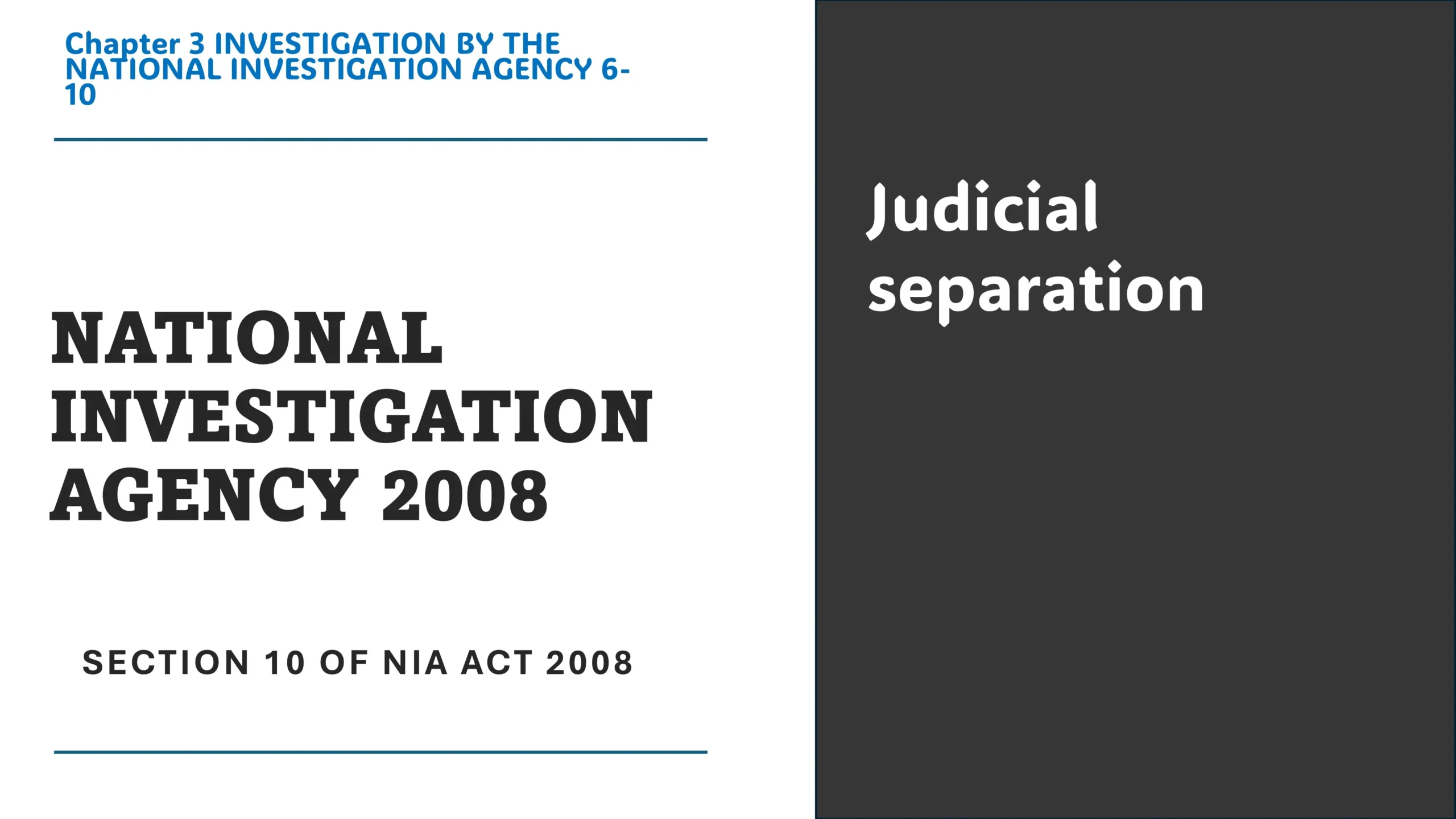 Section 10 of NIA Act 2008