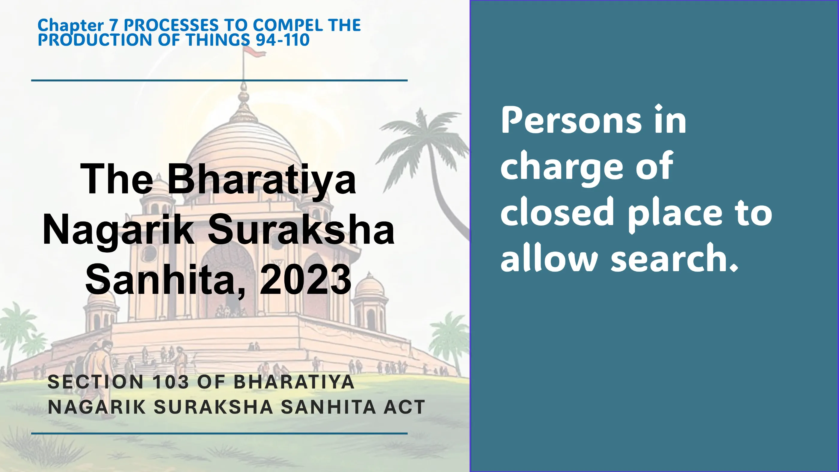 Section 103 of Bharatiya Nagarik Suraksha Sanhita Act