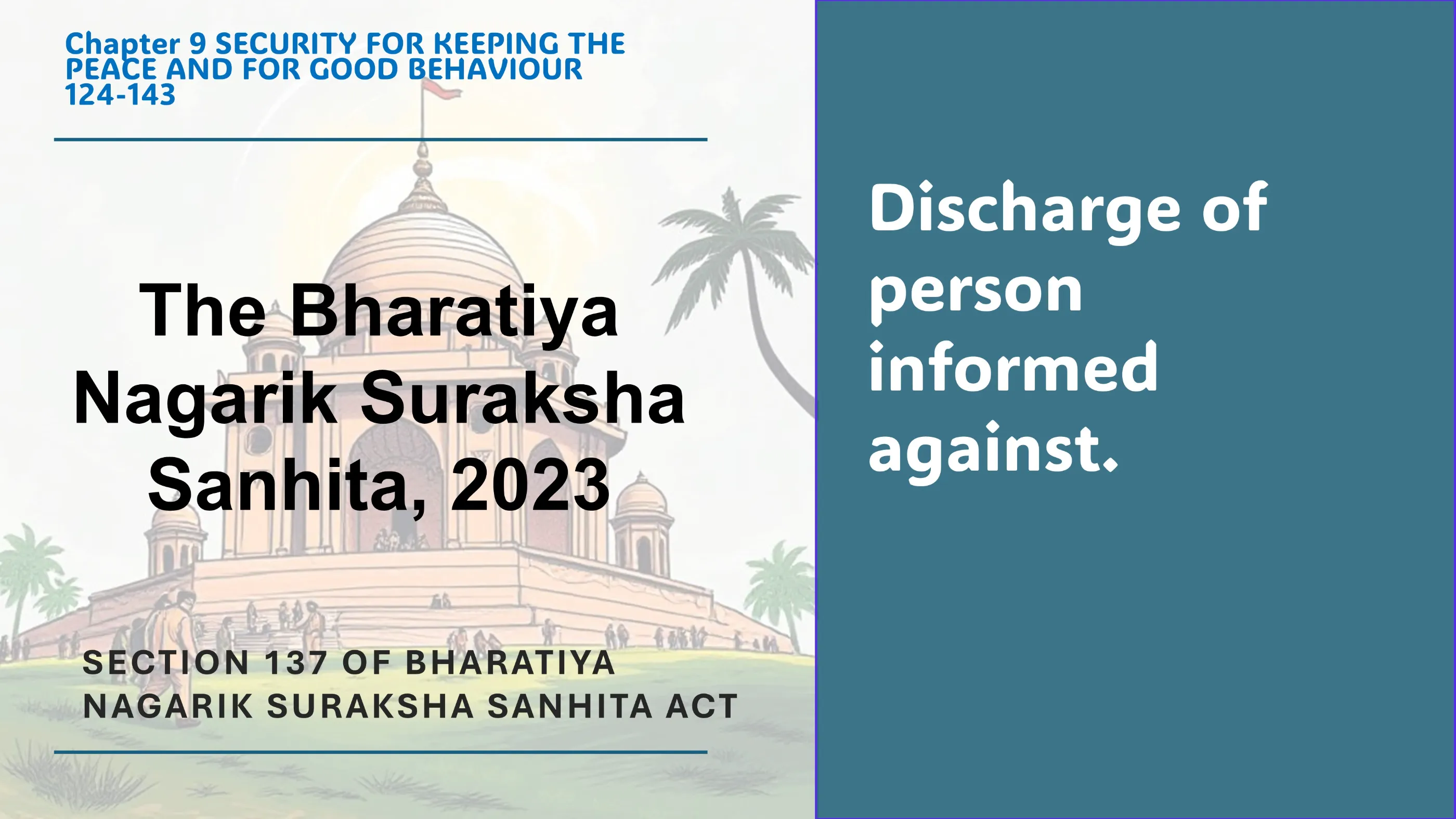 Section 137 of Bharatiya Nagarik Suraksha Sanhita Act