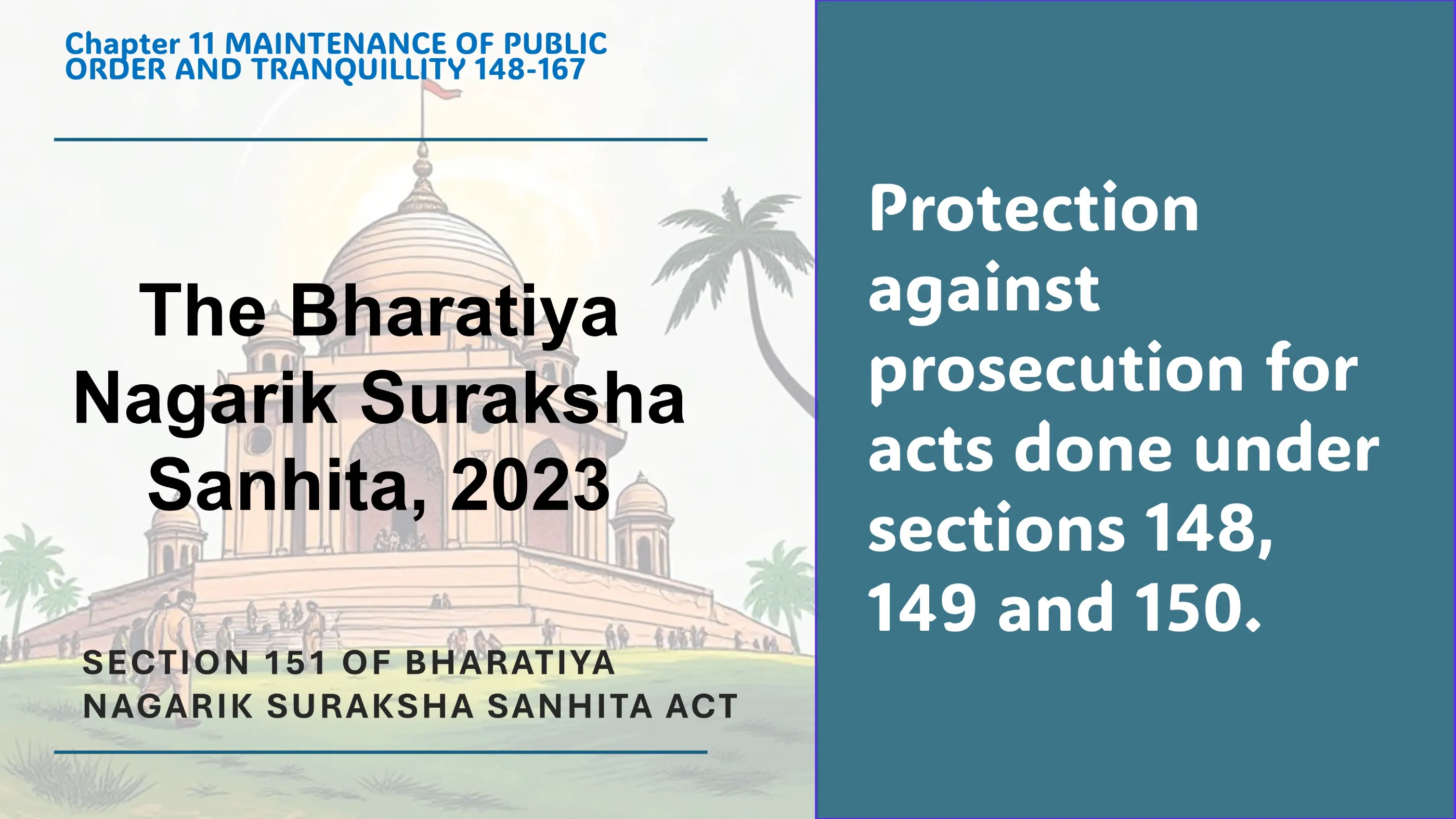 Section 151 of Bharatiya Nagarik Suraksha Sanhita Act