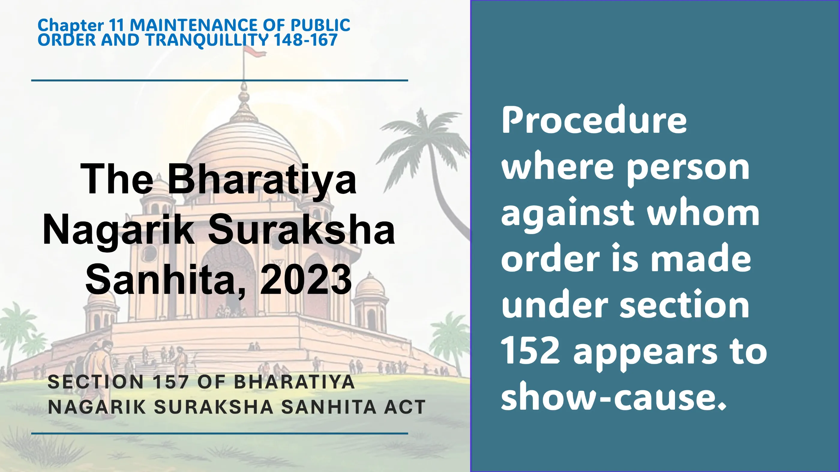 Section 157 of Bharatiya Nagarik Suraksha Sanhita Act