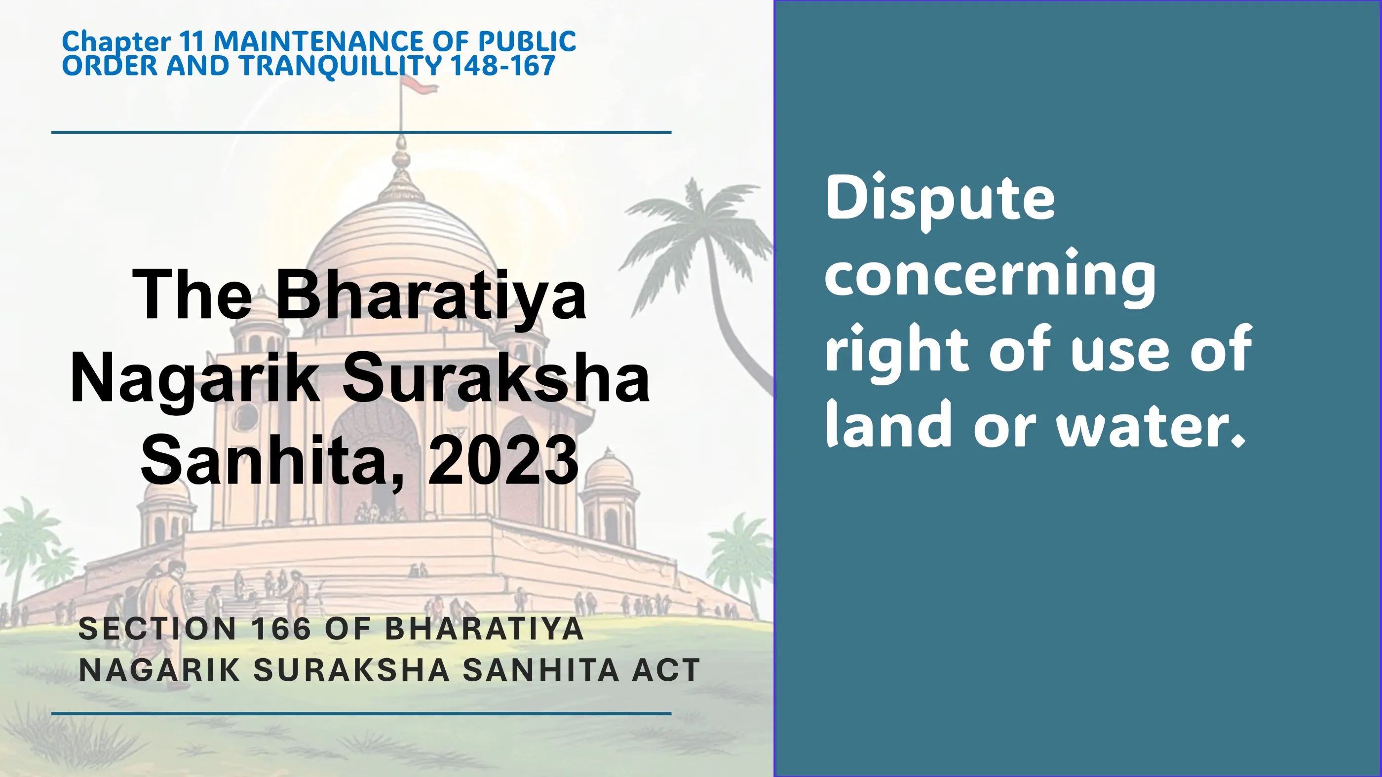 Section 166 of Bharatiya Nagarik Suraksha Sanhita Act