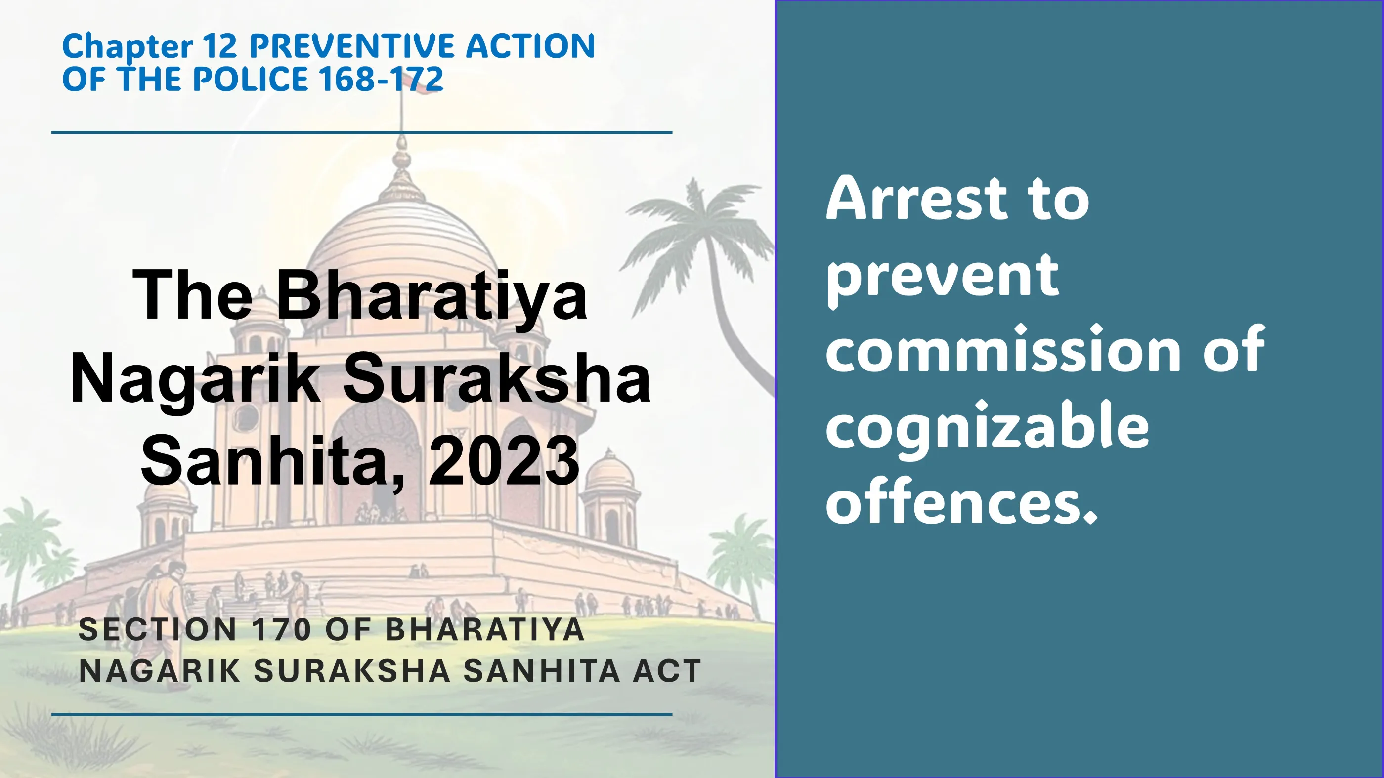 Section 170 of Bharatiya Nagarik Suraksha Sanhita Act