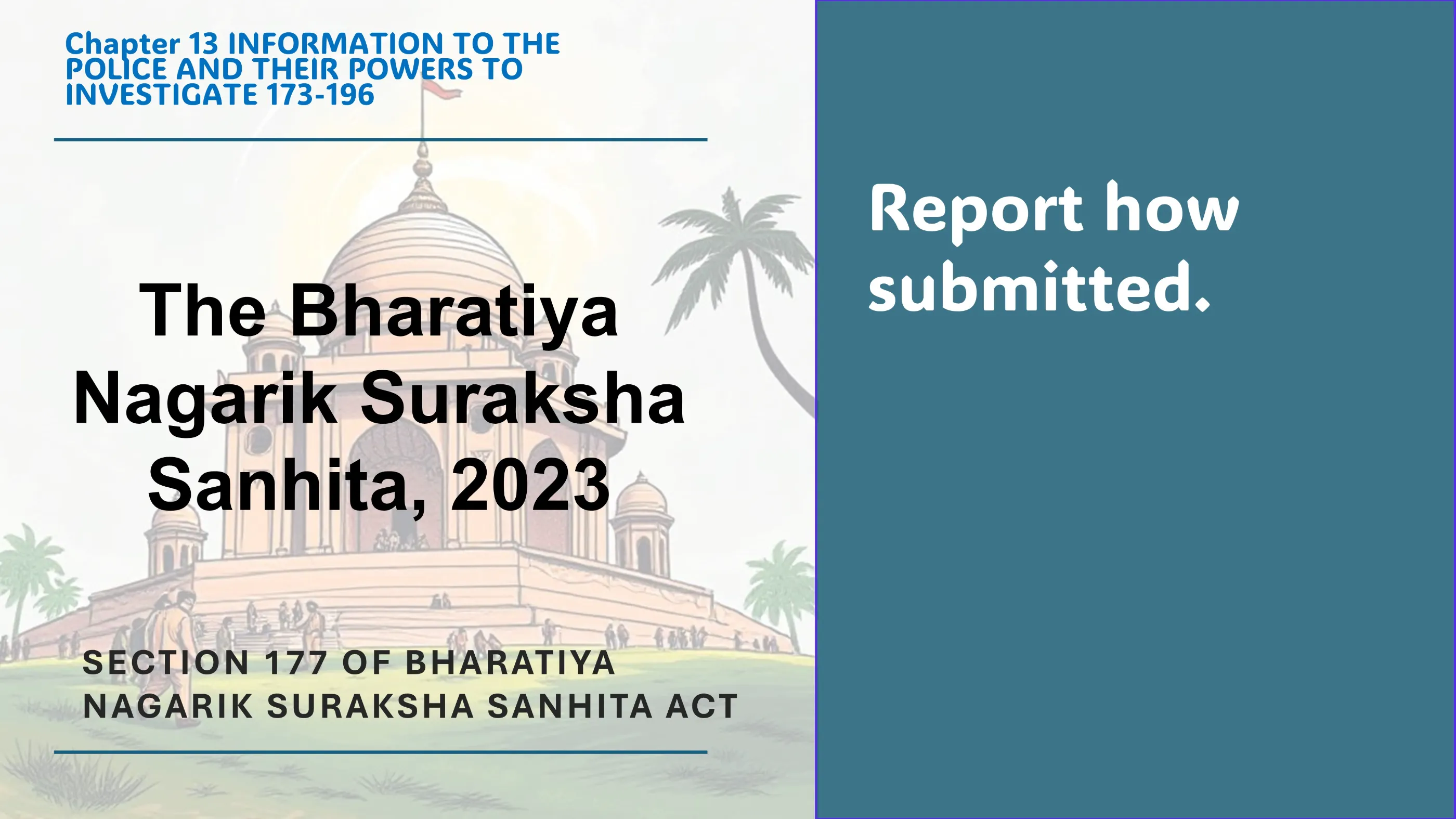 Section 177 of Bharatiya Nagarik Suraksha Sanhita Act