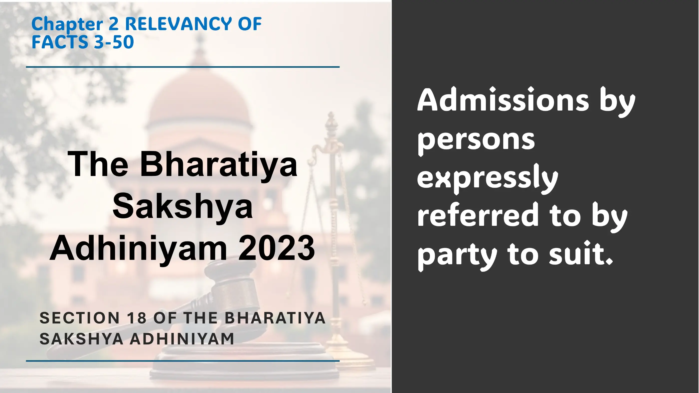 Section 18 of The Bharatiya Sakshya Adhiniyam