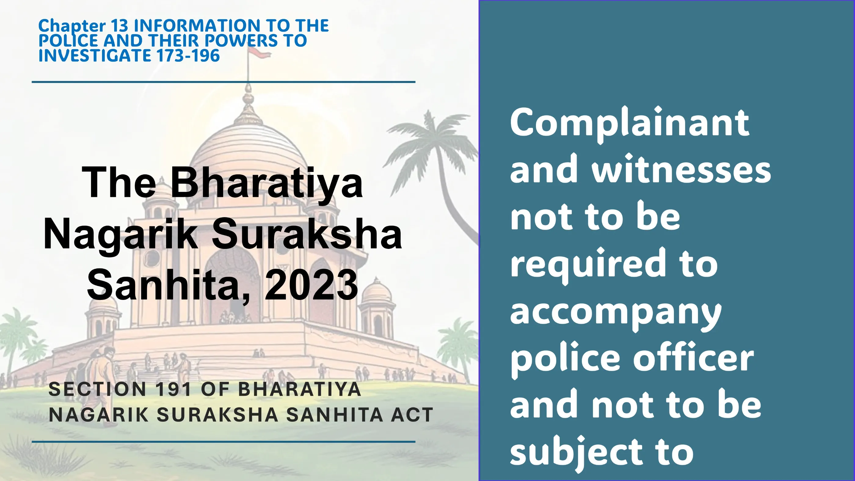 Section 191 of Bharatiya Nagarik Suraksha Sanhita Act