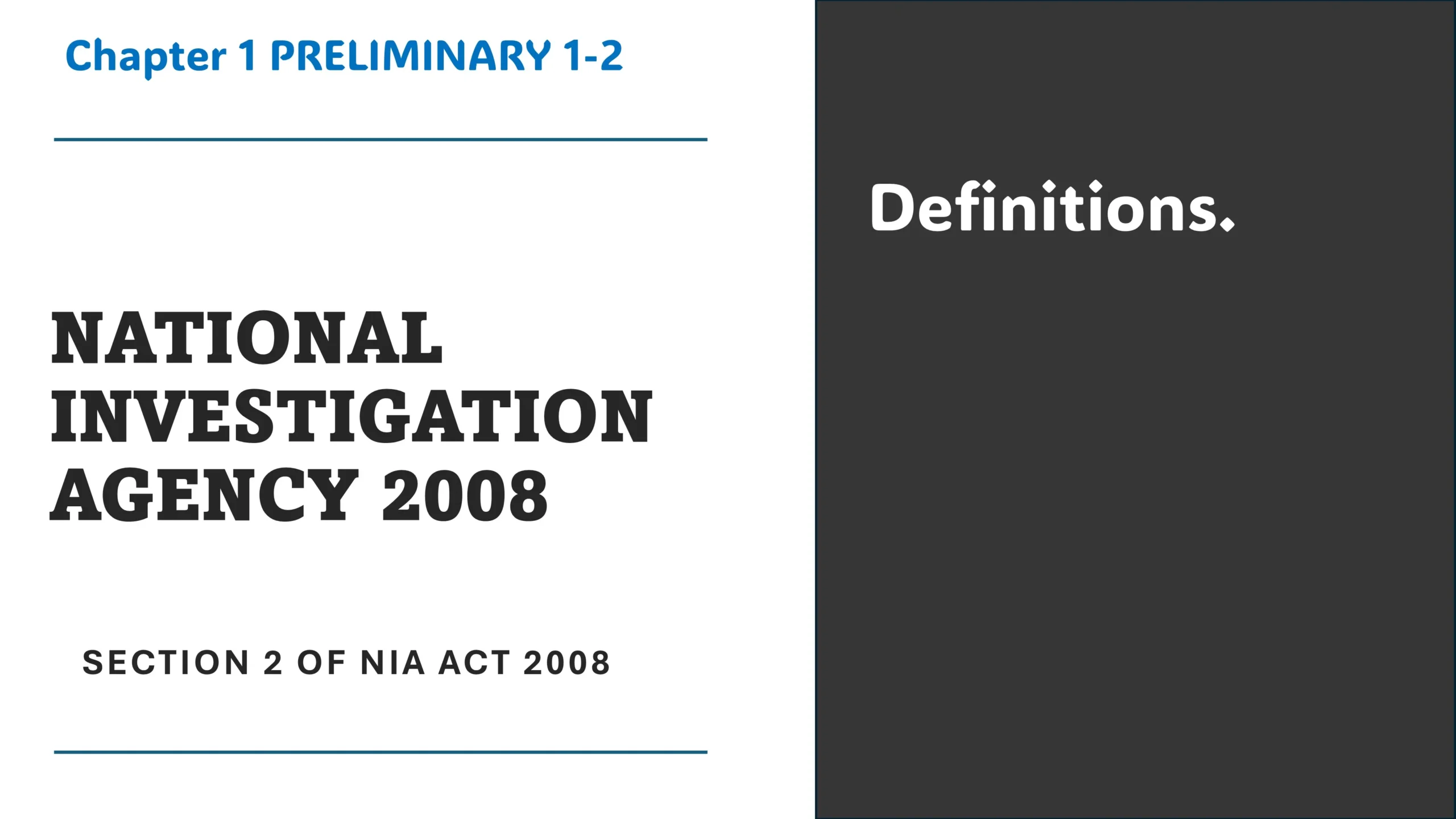 Section 2 of NIA Act 2008