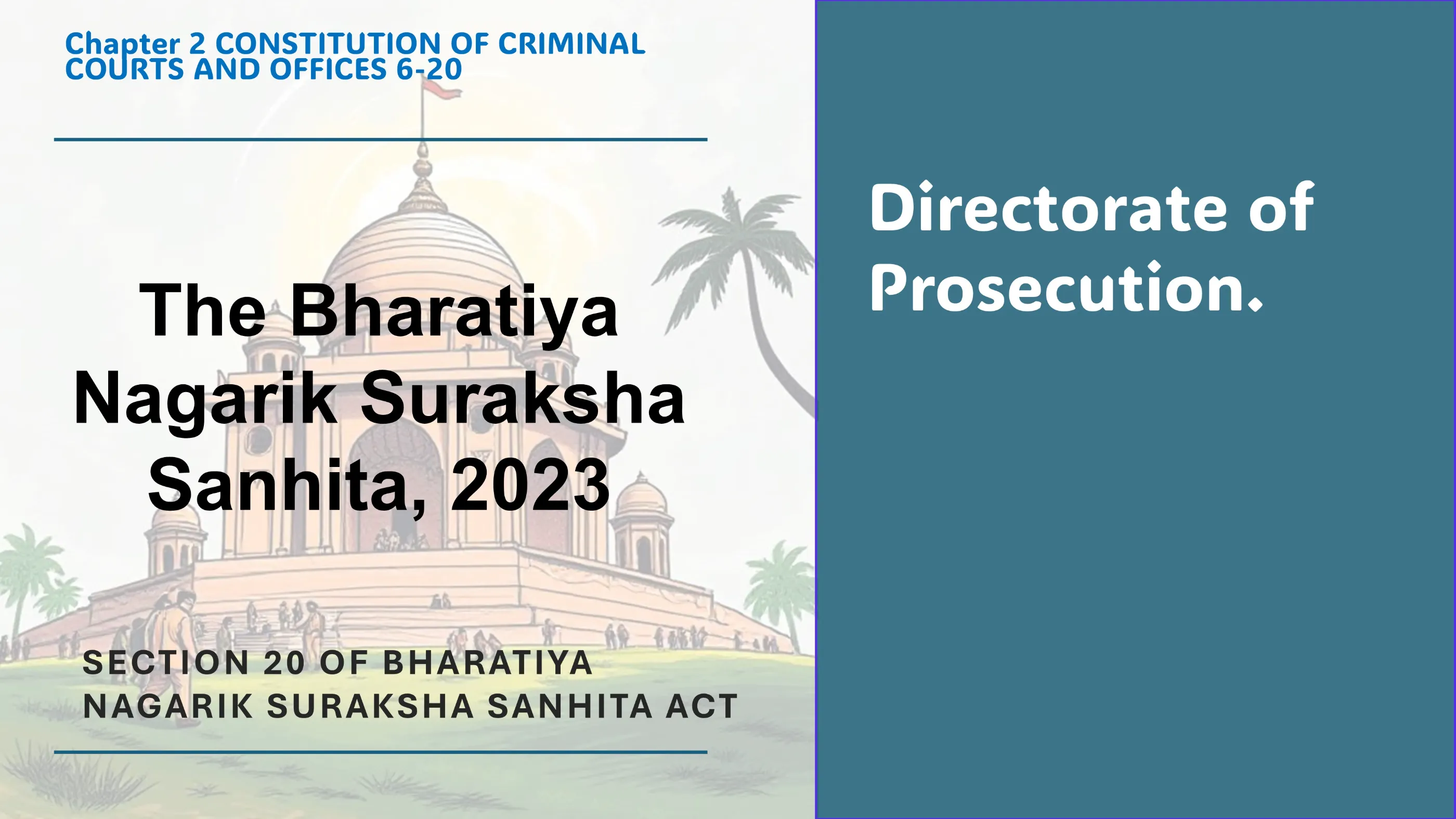 Section 20 of Bharatiya Nagarik Suraksha Sanhita Act