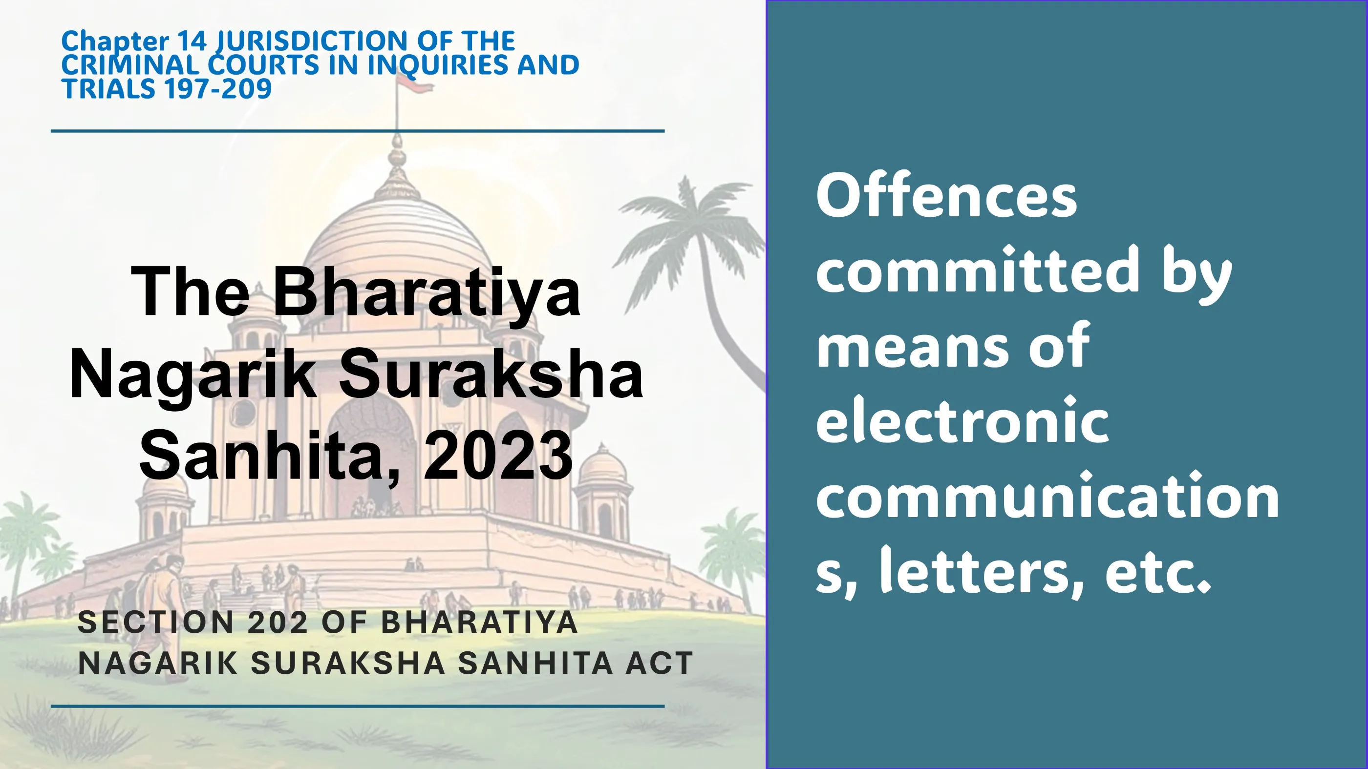 Section 202 of Bharatiya Nagarik Suraksha Sanhita Act