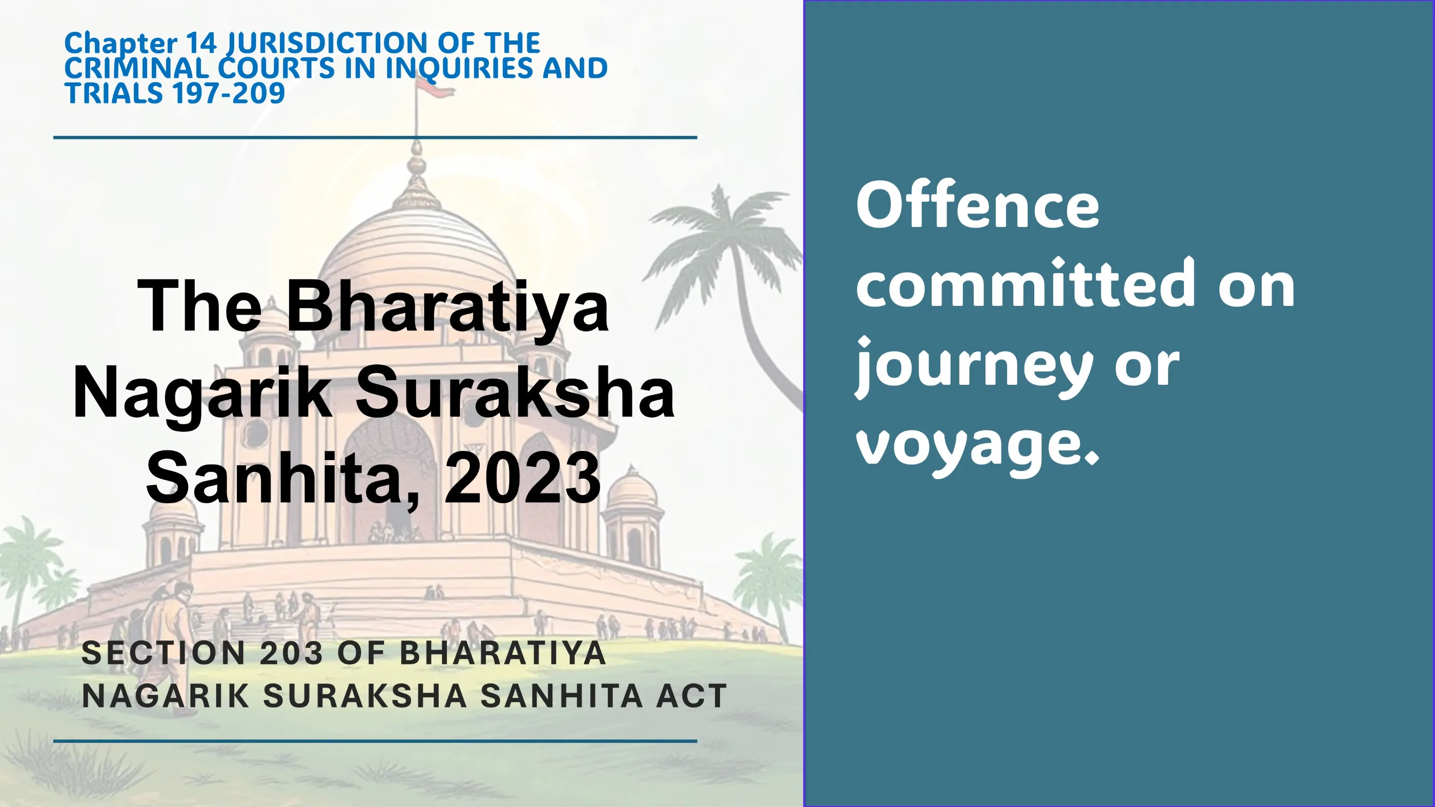 Section 203 of Bharatiya Nagarik Suraksha Sanhita Act
