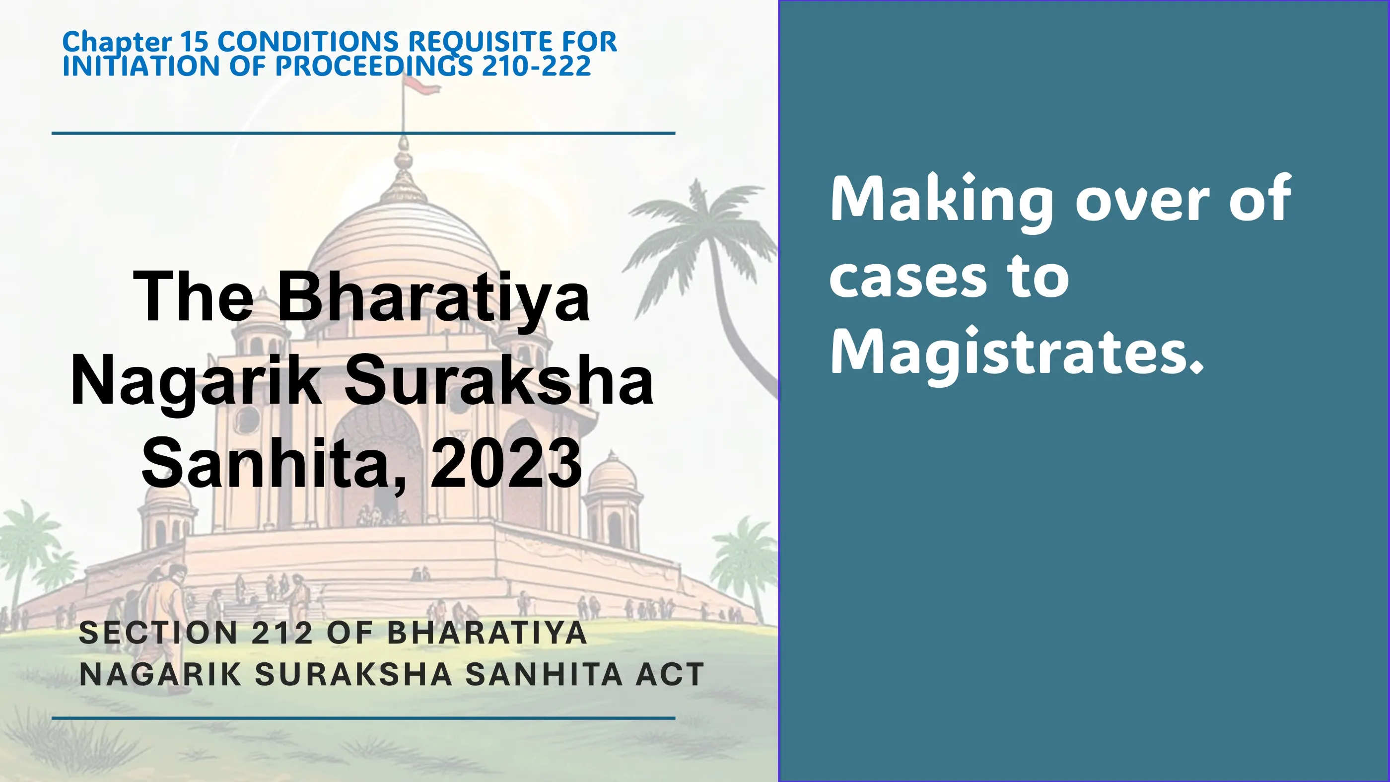 Section 212 of Bharatiya Nagarik Suraksha Sanhita Act