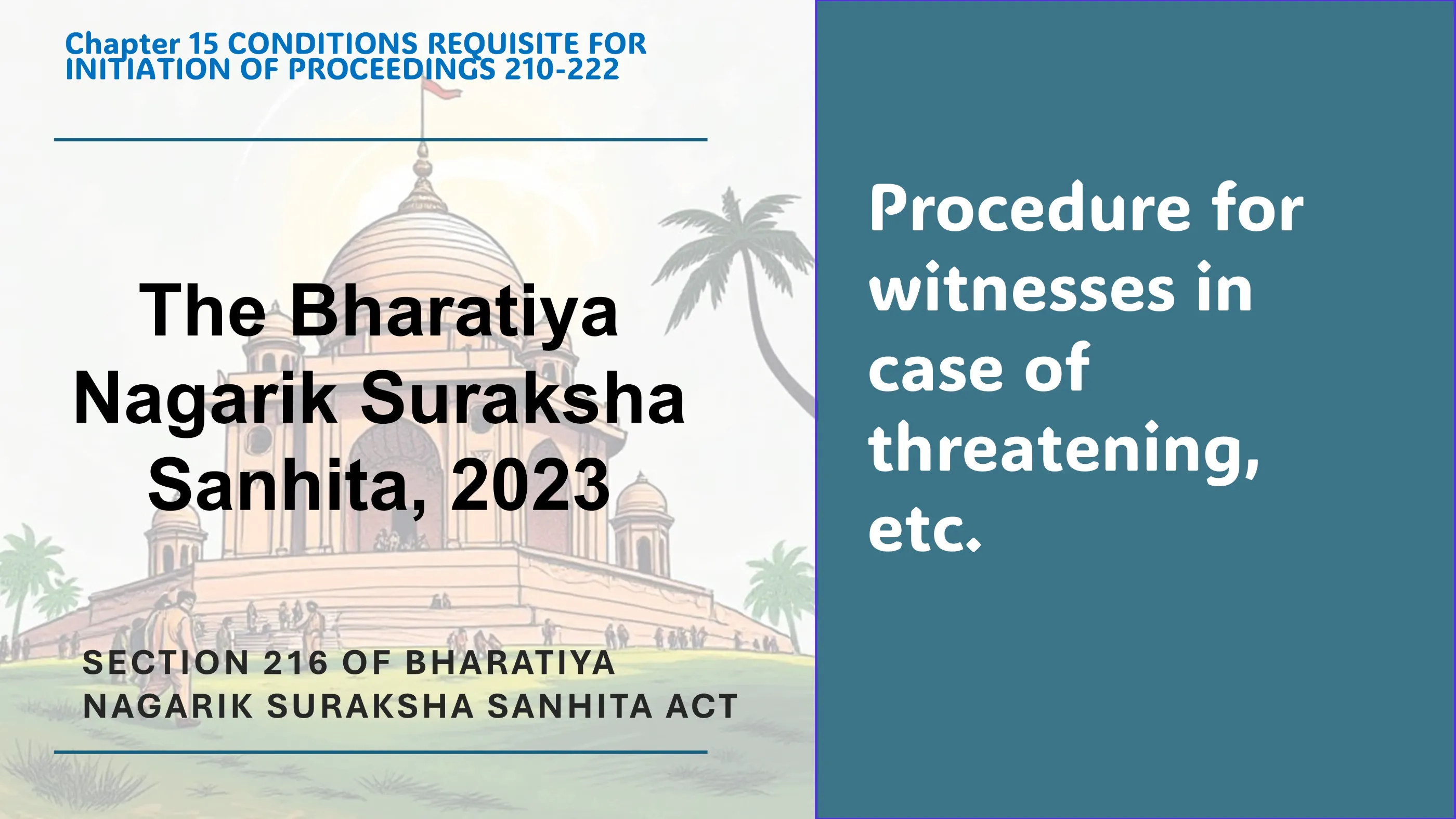 Section 216 of Bharatiya Nagarik Suraksha Sanhita Act