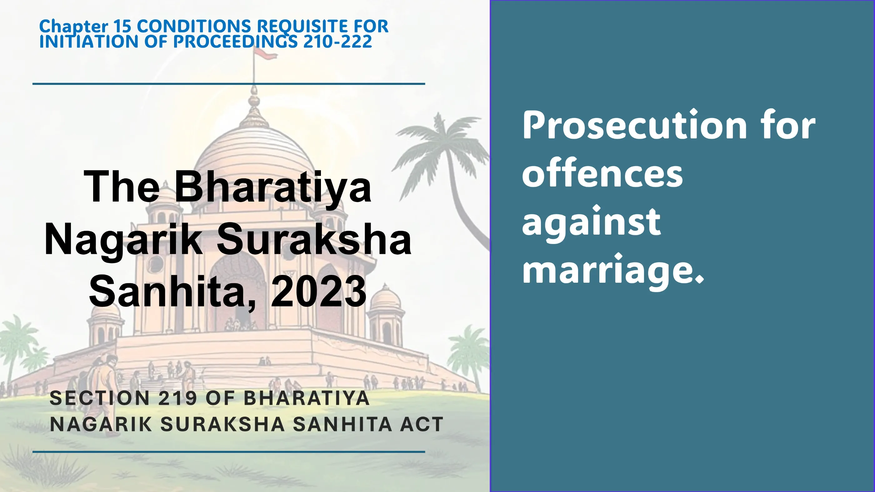Section 219 of Bharatiya Nagarik Suraksha Sanhita Act