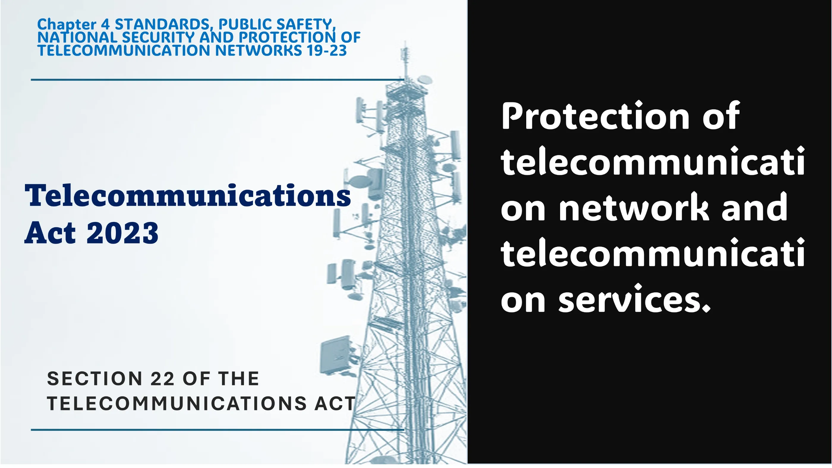 Section 22 of The Telecommunications Act