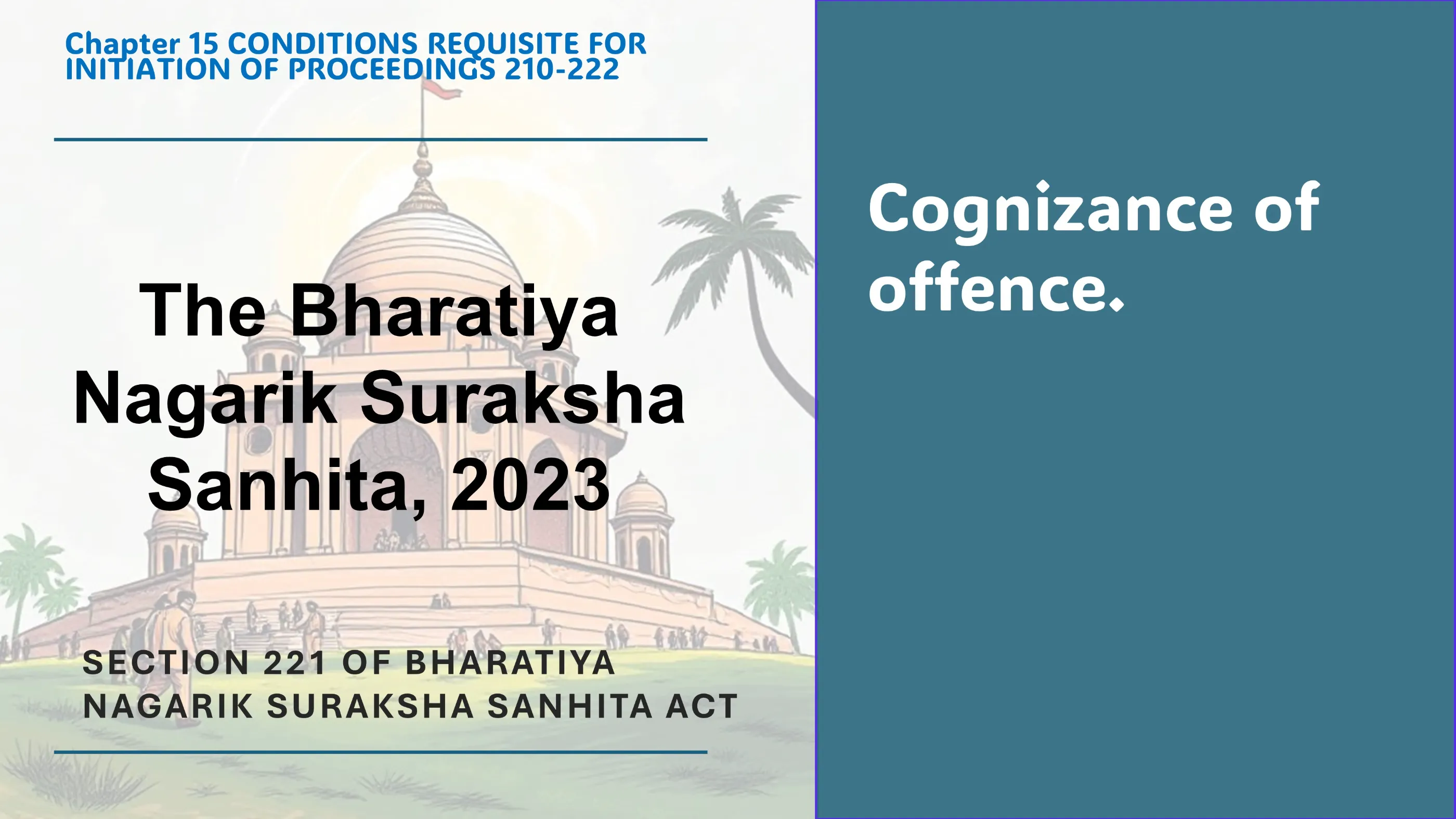 Section 221 of Bharatiya Nagarik Suraksha Sanhita Act