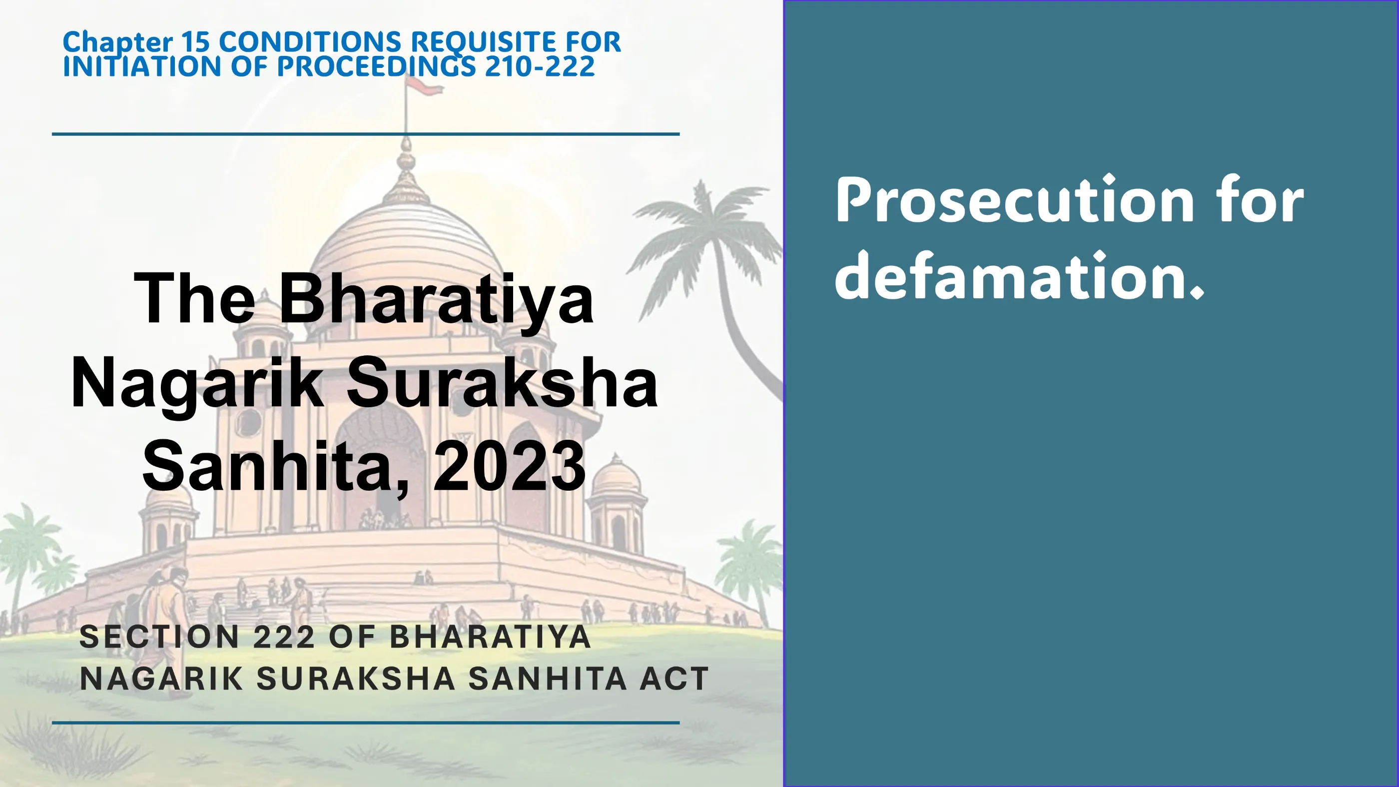Section 222 of Bharatiya Nagarik Suraksha Sanhita Act