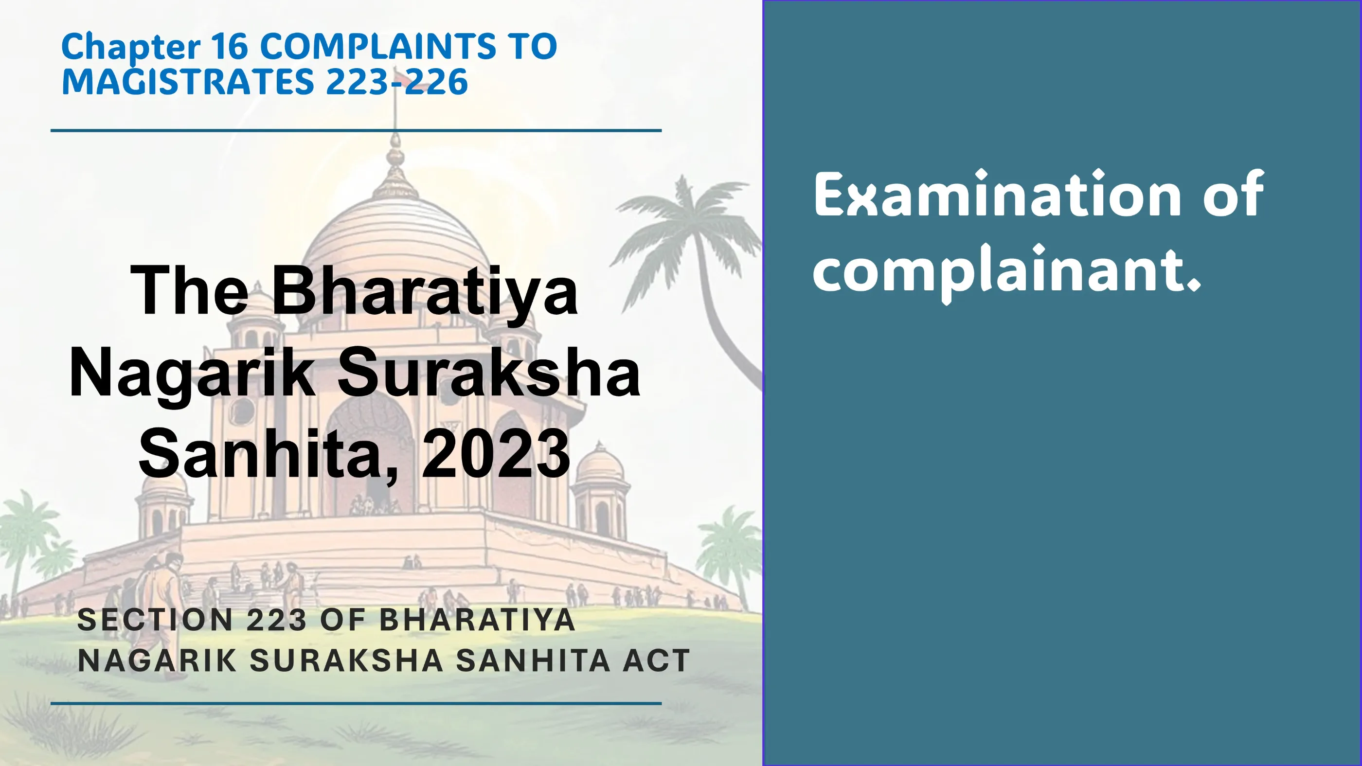 Section 223 of Bharatiya Nagarik Suraksha Sanhita Act