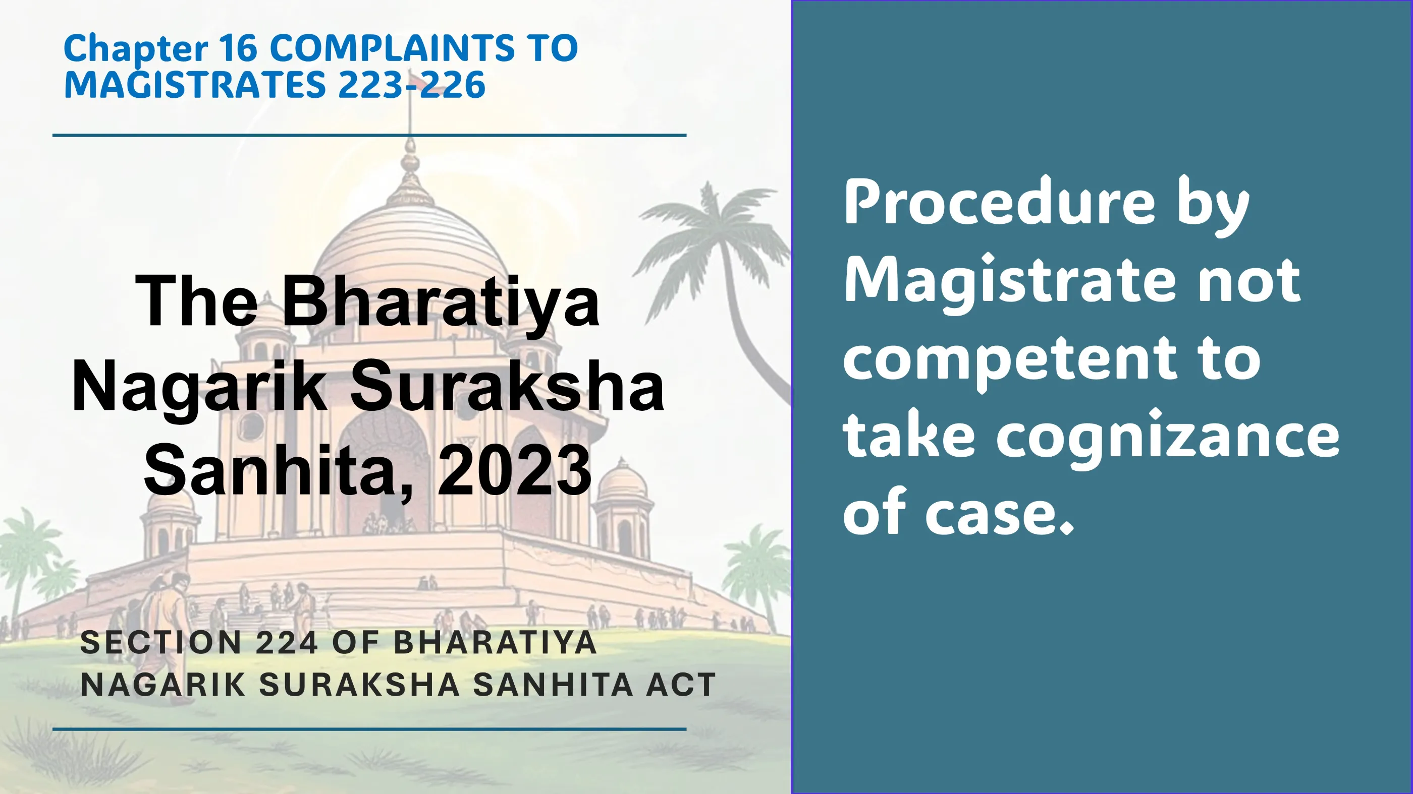 Section 224 of Bharatiya Nagarik Suraksha Sanhita Act