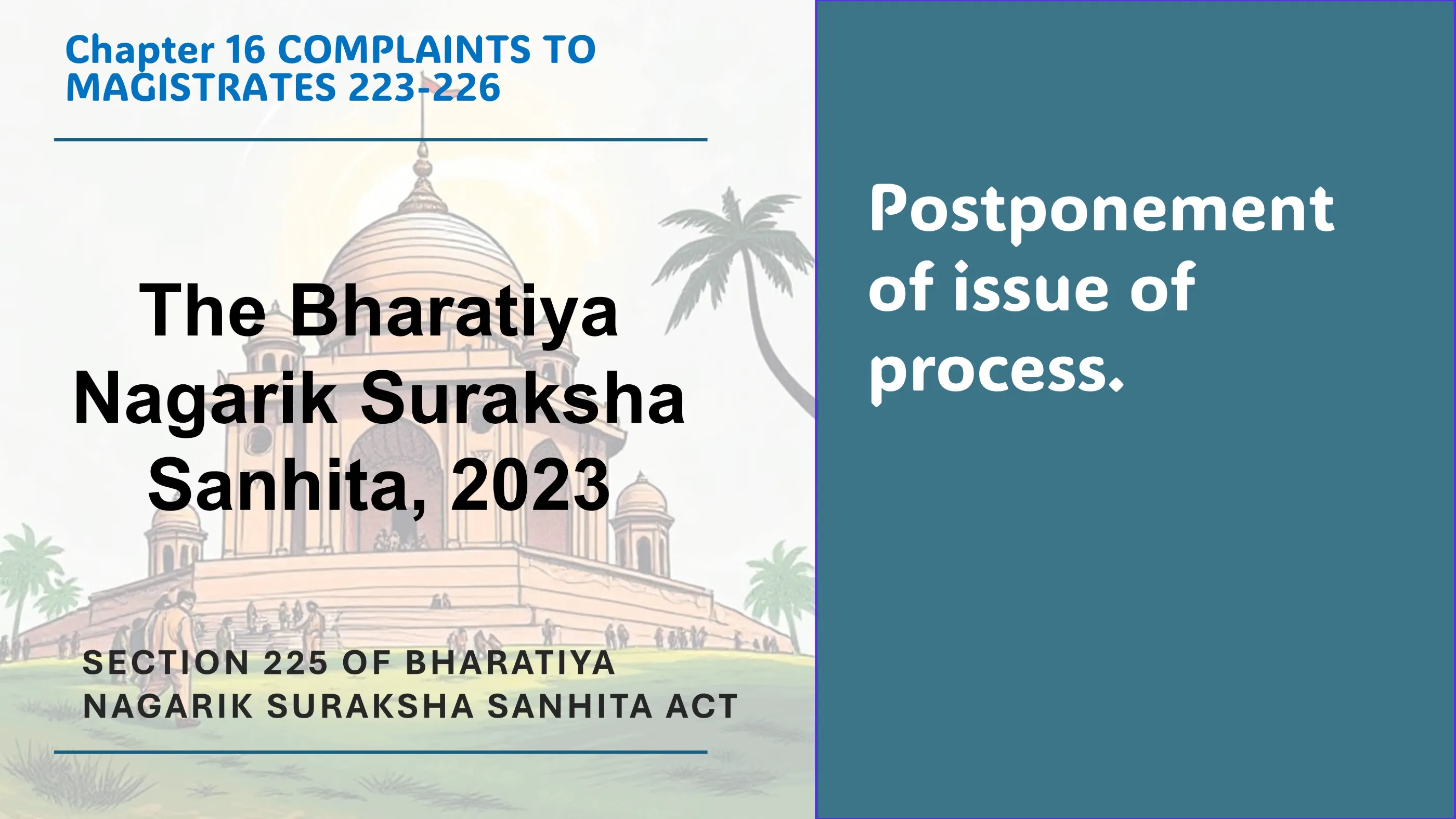 Section 225 of Bharatiya Nagarik Suraksha Sanhita Act