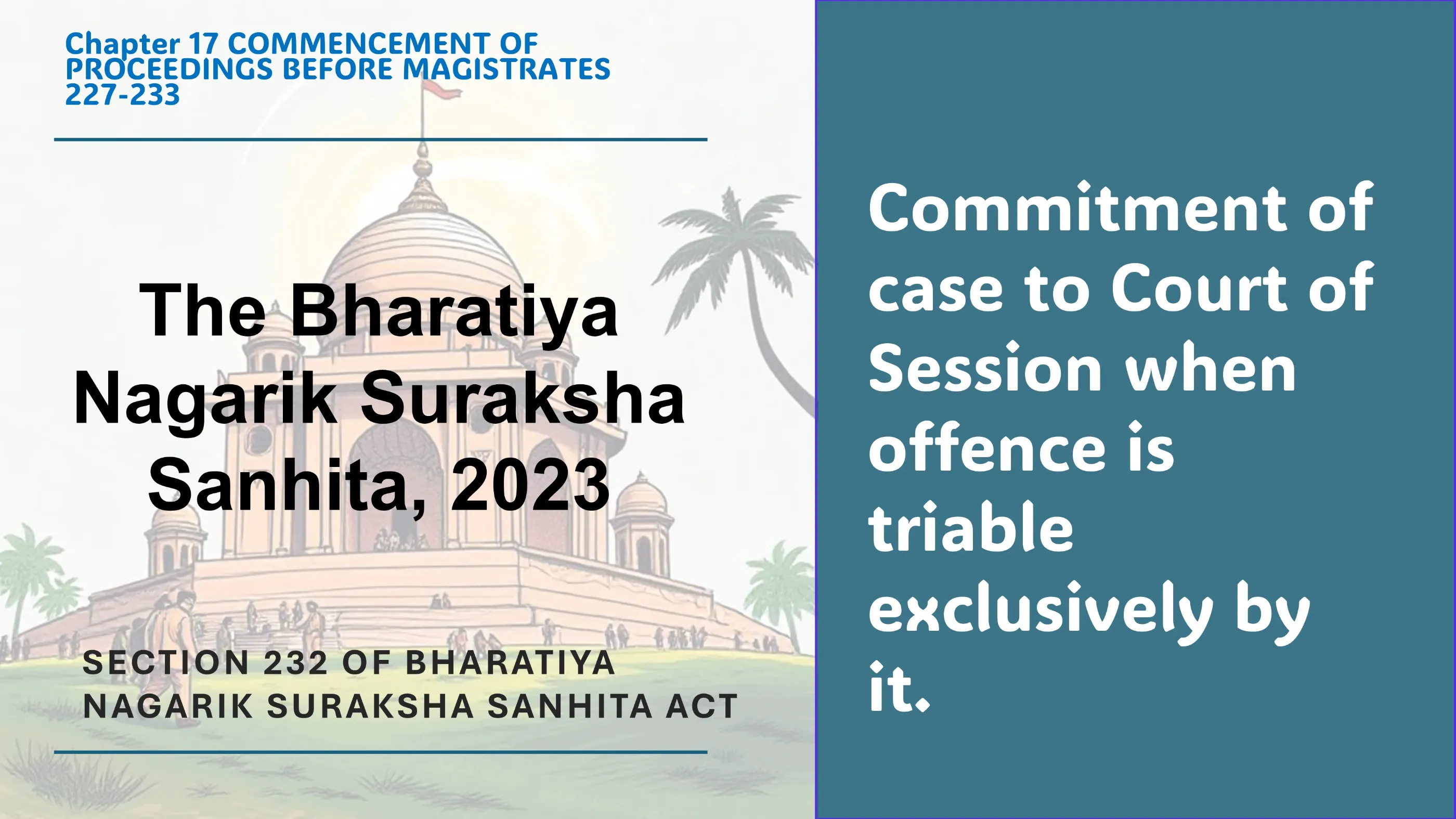 Section 232 of Bharatiya Nagarik Suraksha Sanhita Act