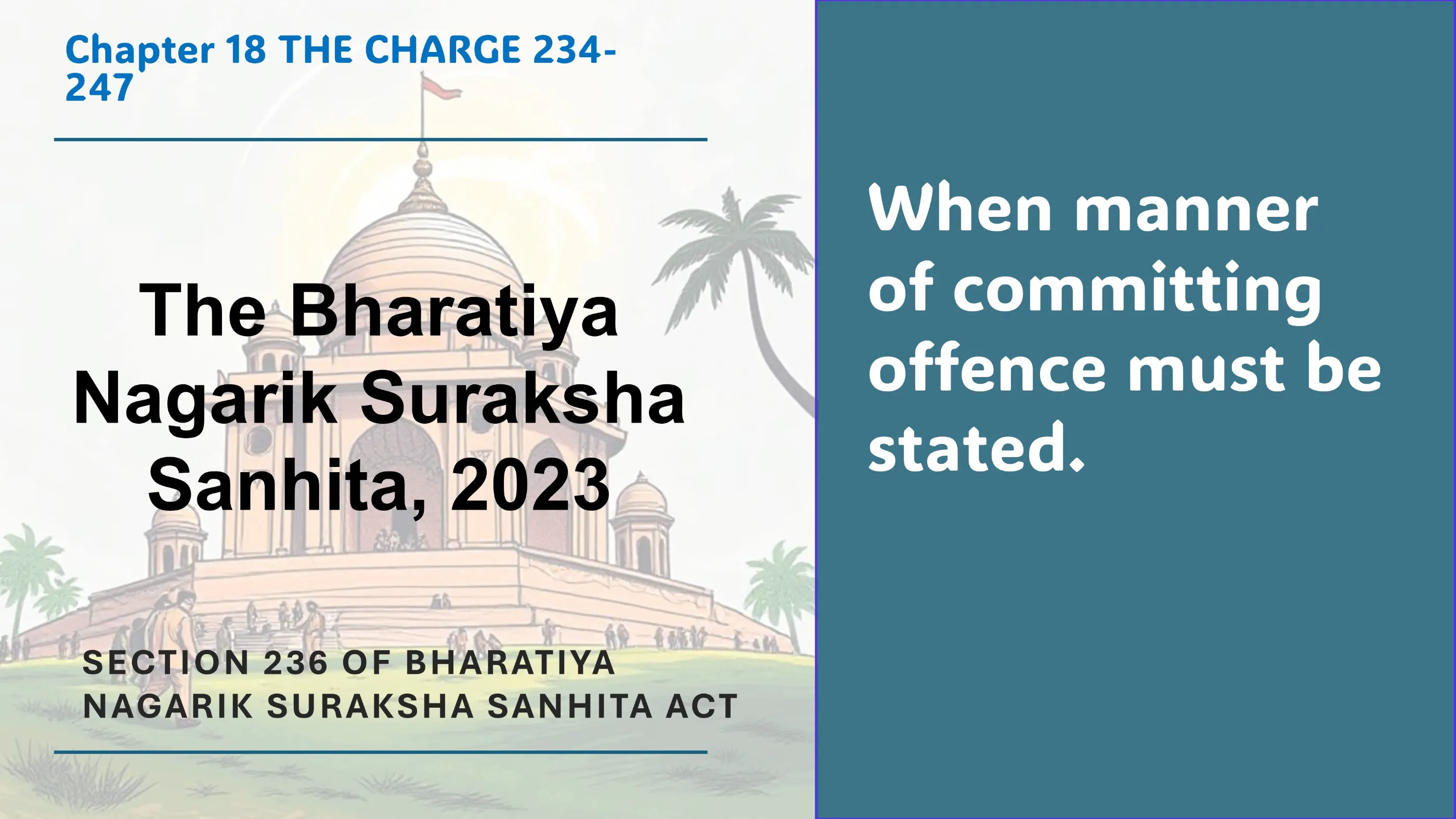 Section 236 of Bharatiya Nagarik Suraksha Sanhita Act