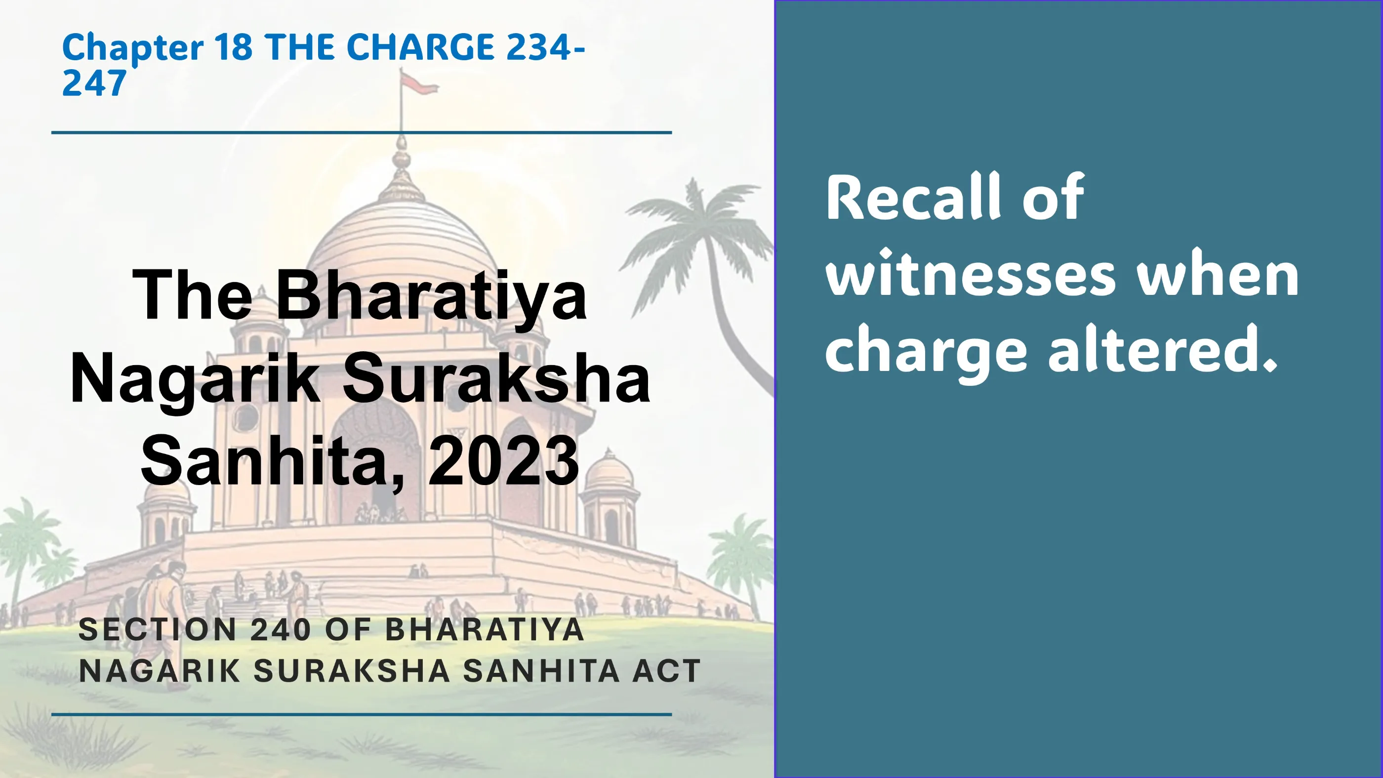 Section 240 of Bharatiya Nagarik Suraksha Sanhita Act