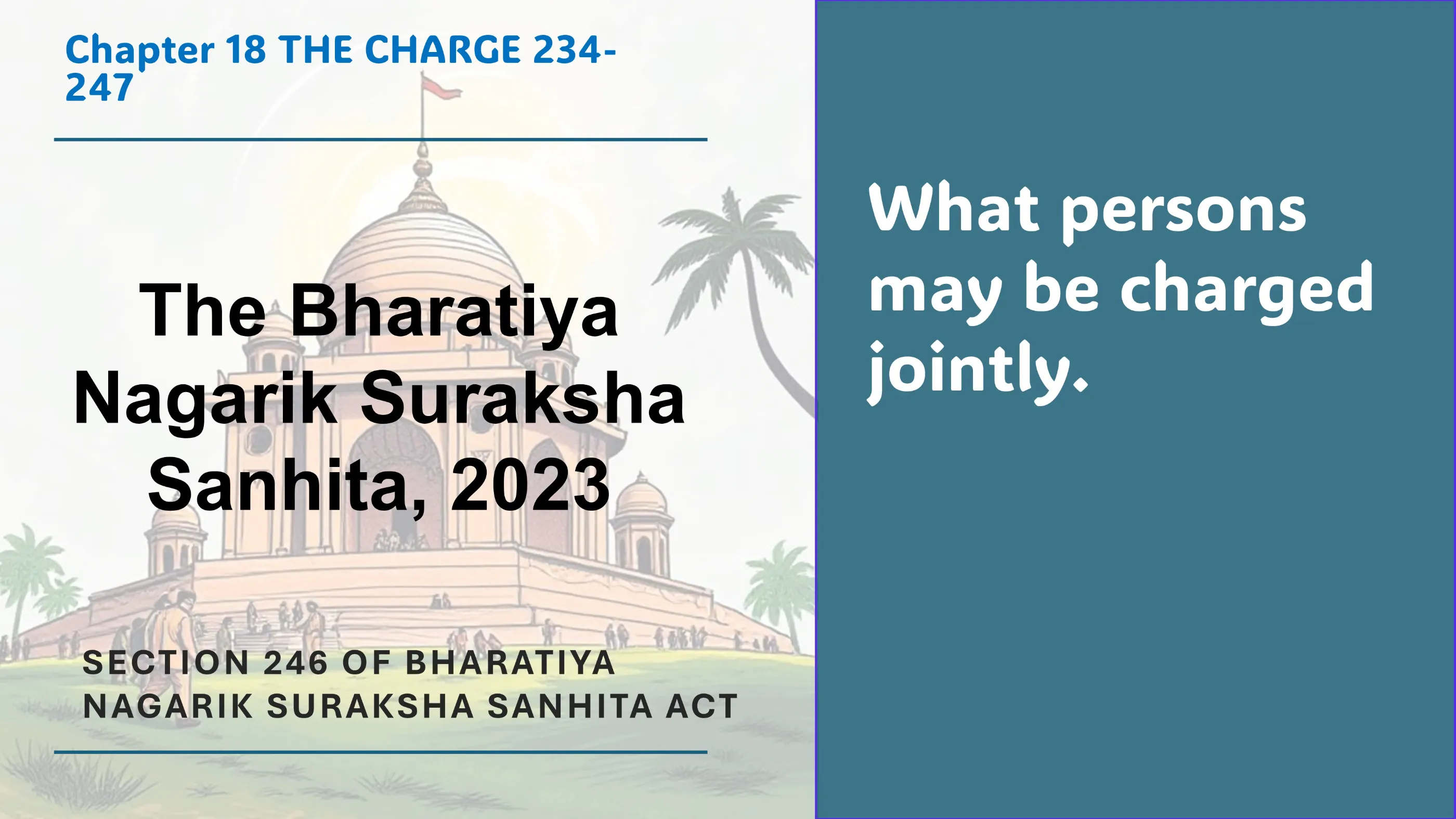 Section 246 of Bharatiya Nagarik Suraksha Sanhita Act