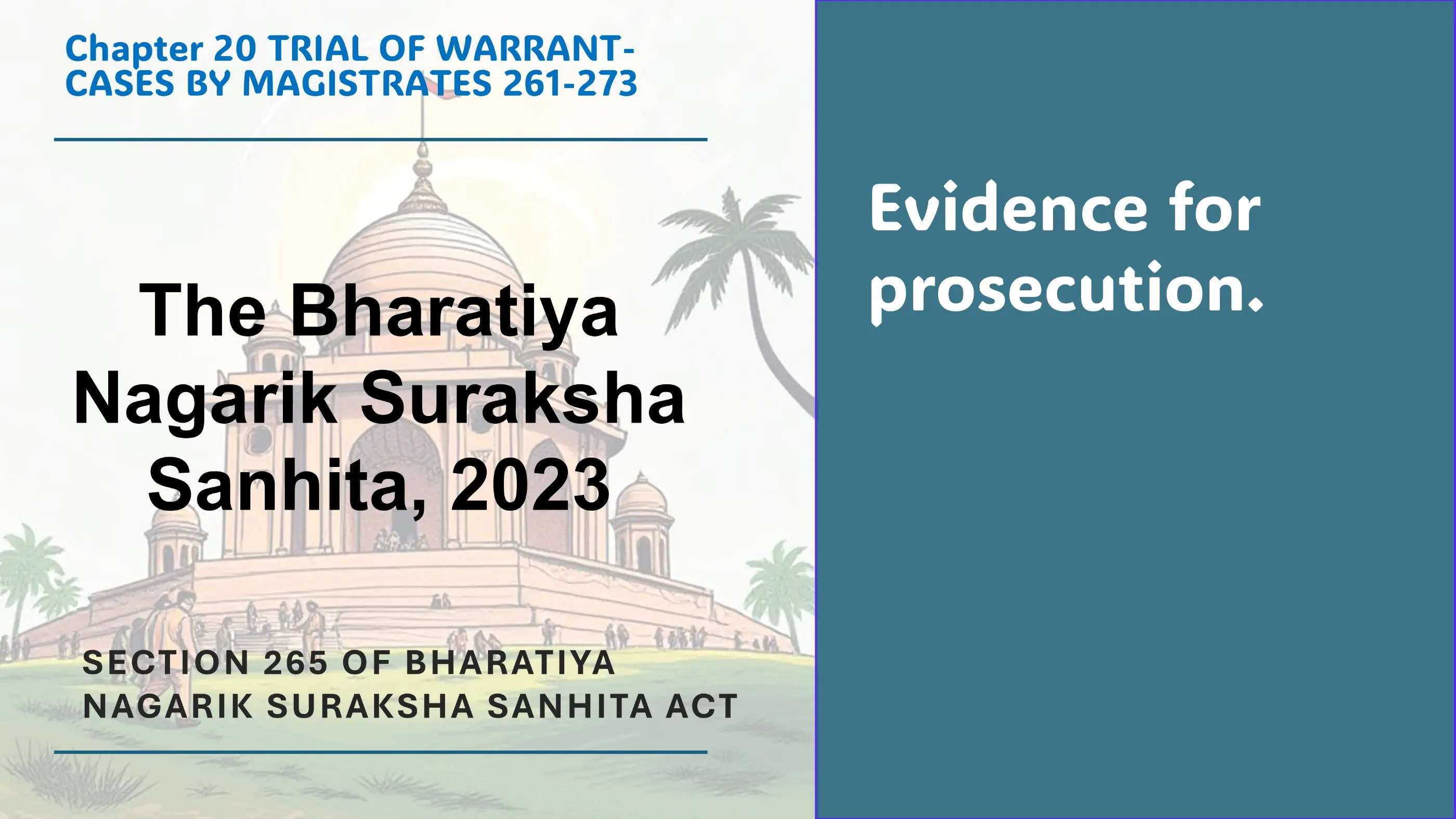 Section 265 of Bharatiya Nagarik Suraksha Sanhita Act