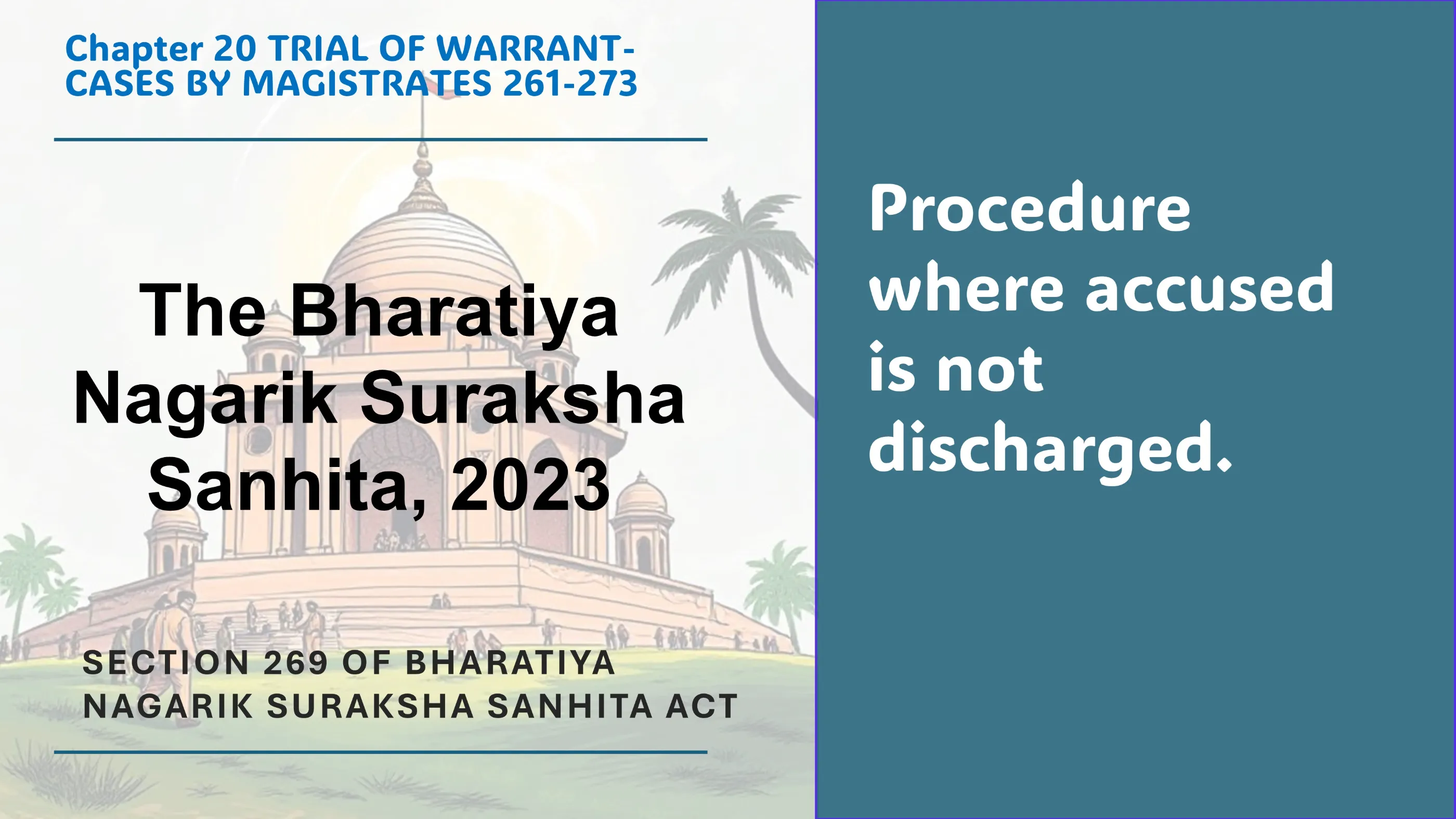 Section 269 of Bharatiya Nagarik Suraksha Sanhita Act