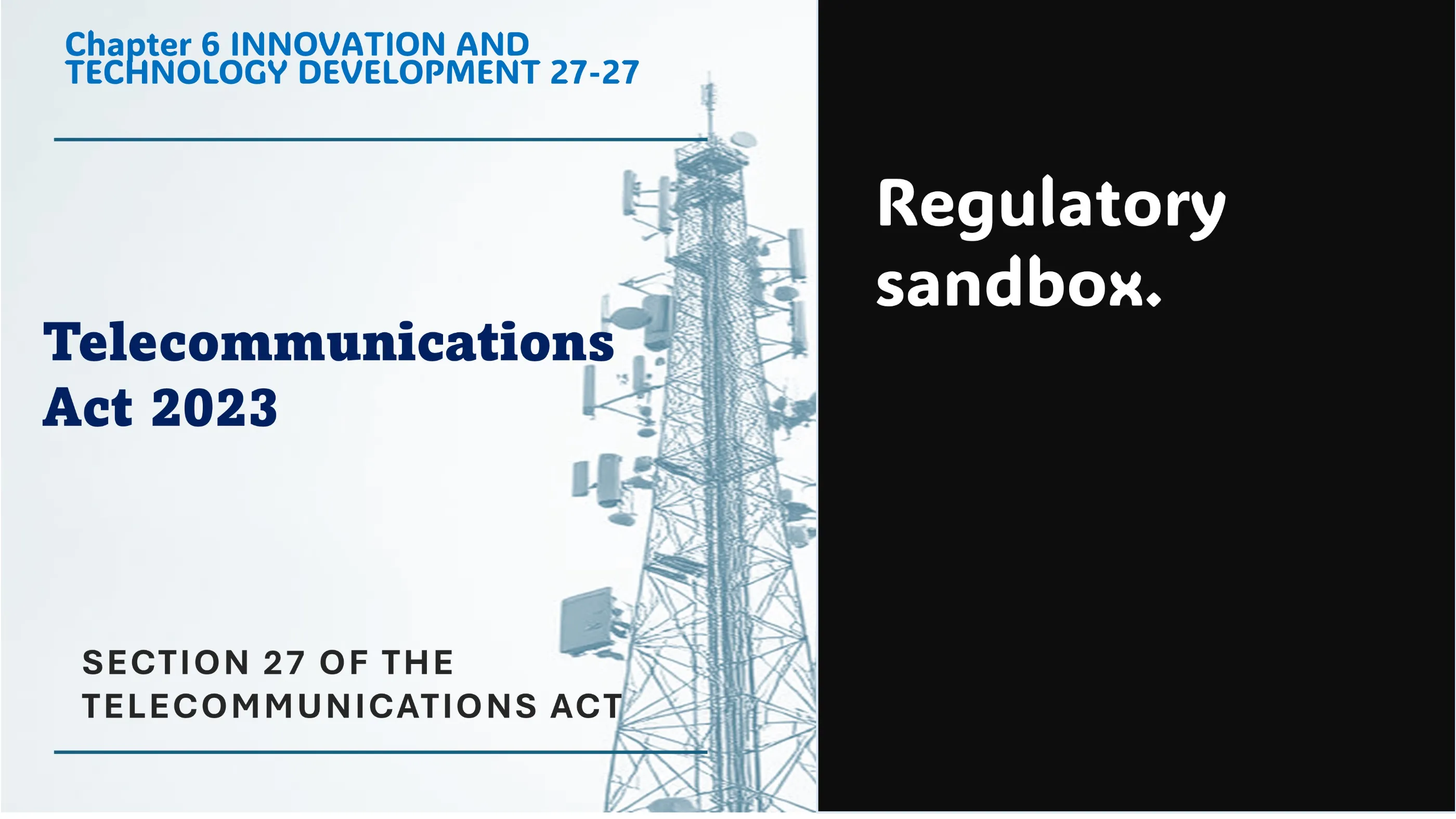 Section 27 of The Telecommunications Act
