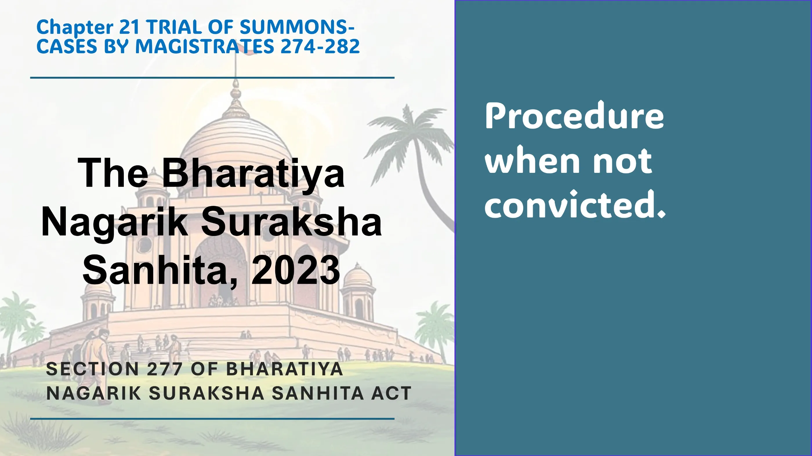 Section 277 of Bharatiya Nagarik Suraksha Sanhita Act