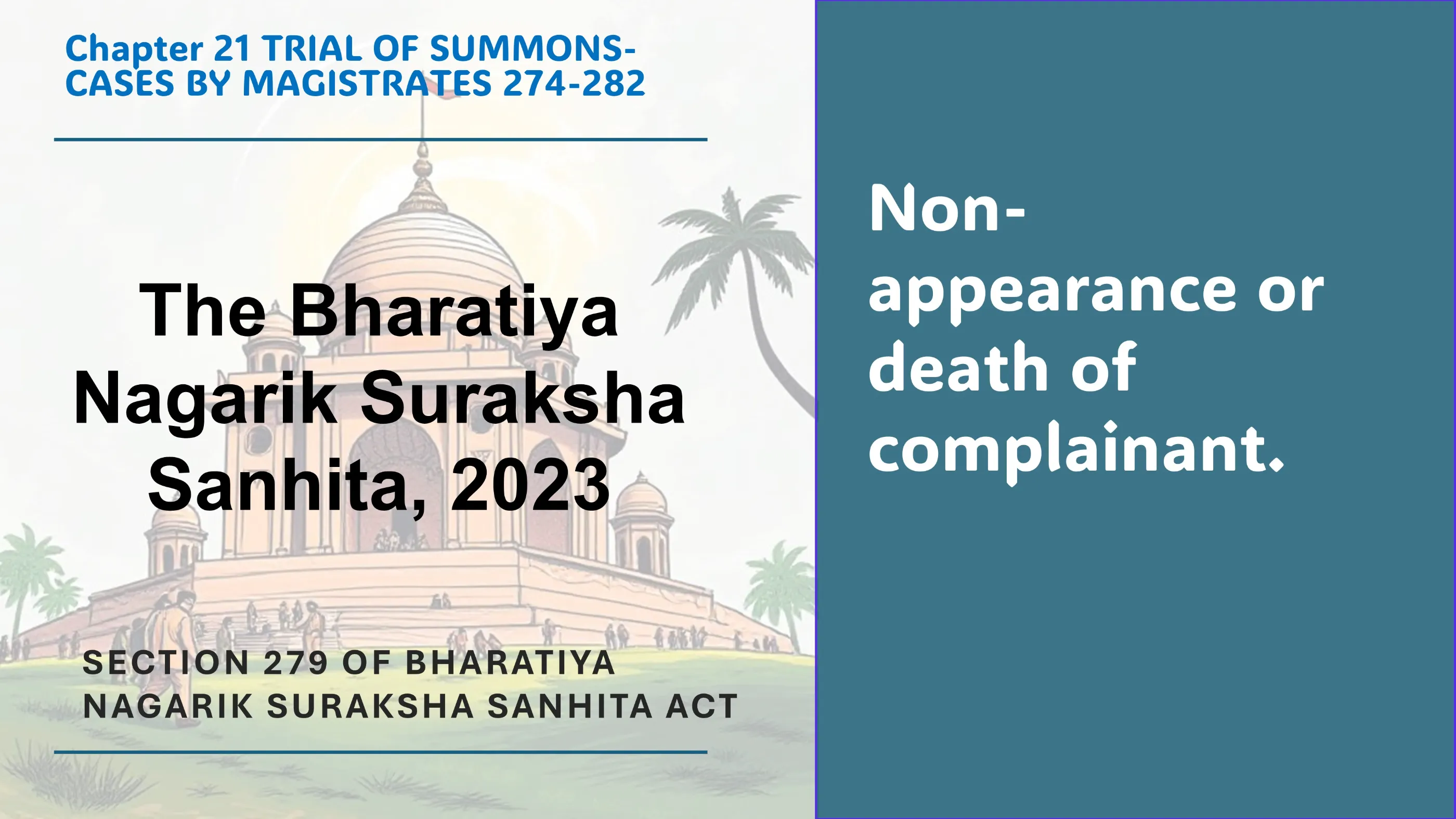 Section 279 of Bharatiya Nagarik Suraksha Sanhita Act