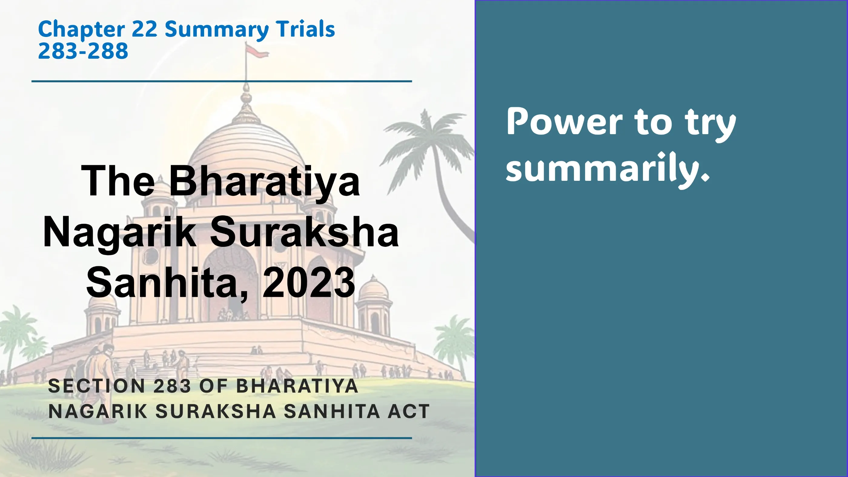 Section 283 of Bharatiya Nagarik Suraksha Sanhita Act