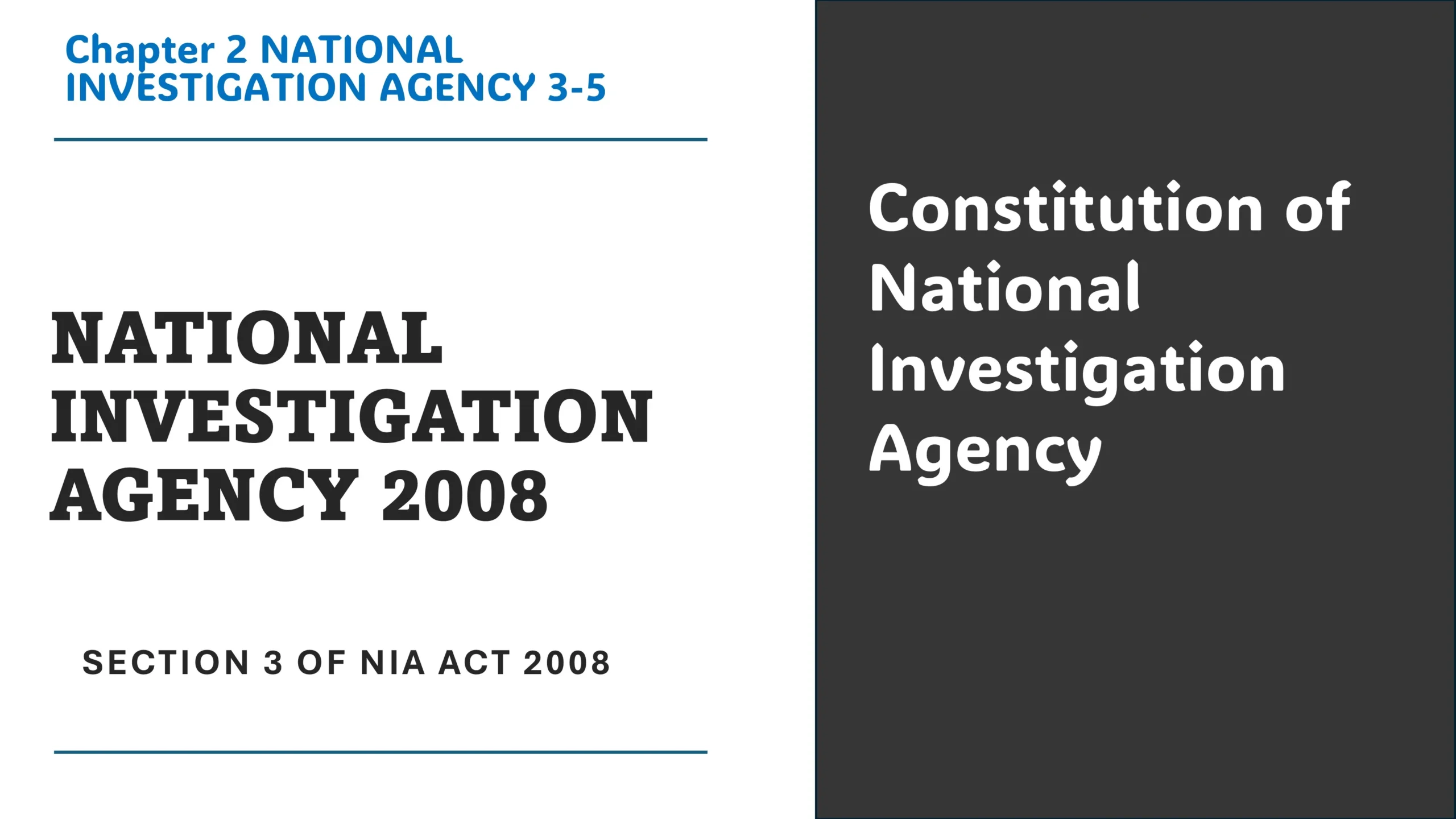 Section 3 of NIA Act 2008