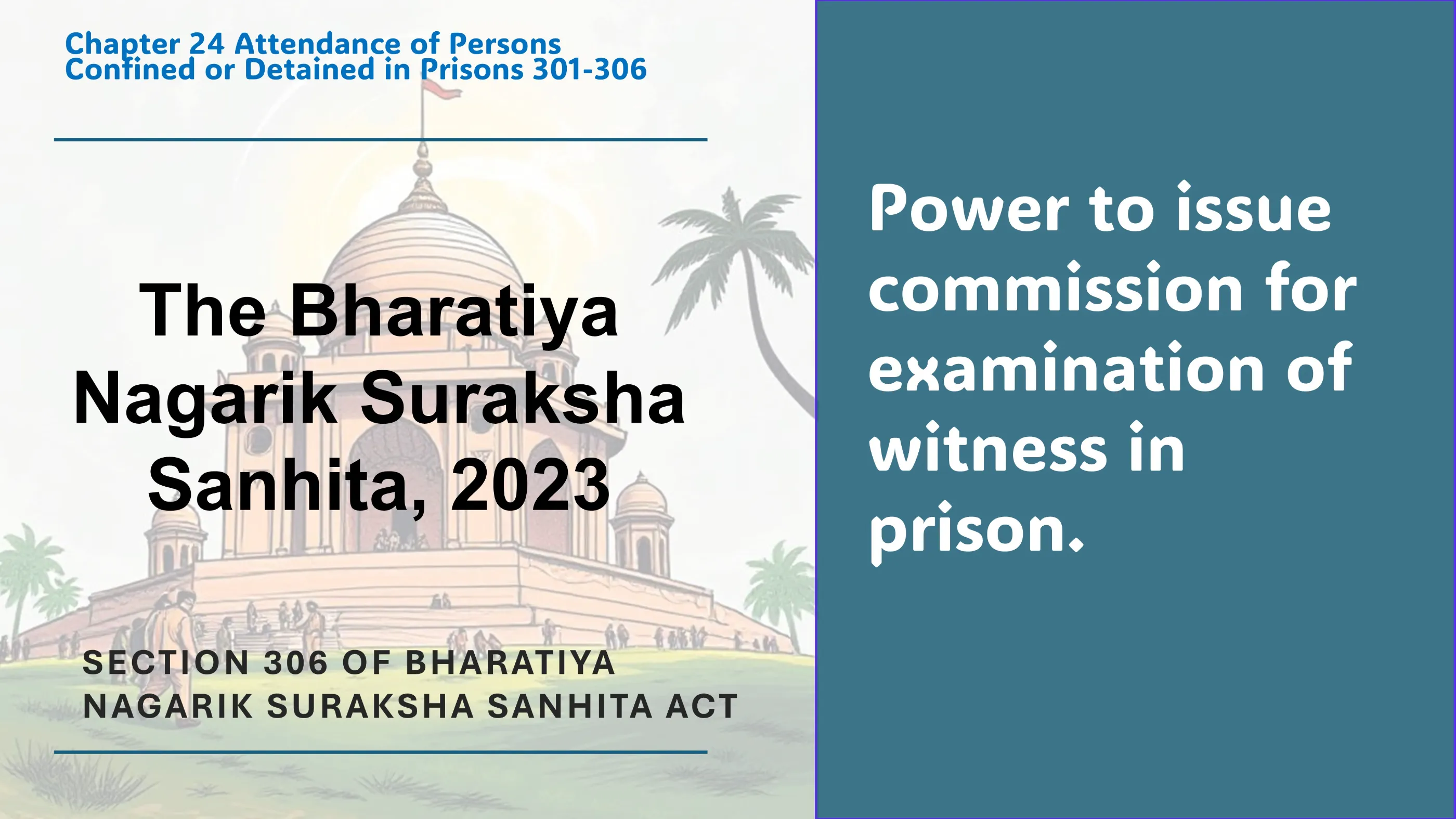 Section 306 of Bharatiya Nagarik Suraksha Sanhita Act